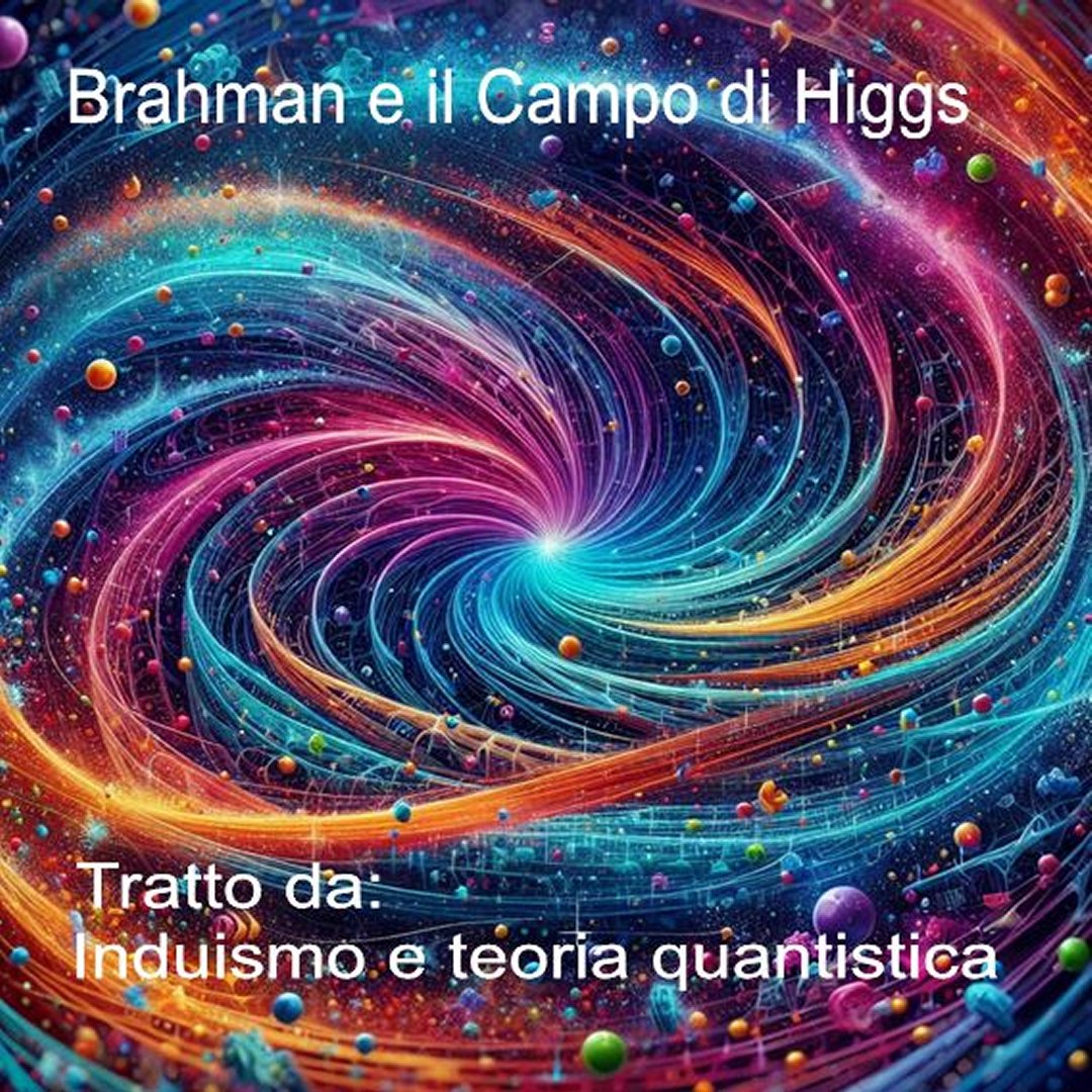 Brahman e il campo di Higgs
