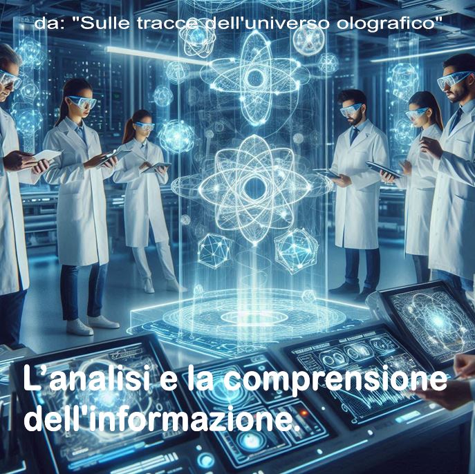 L’analisi e la comprensione dell'informazione quantistica (da: Sulle tracce dell’universo olografico)