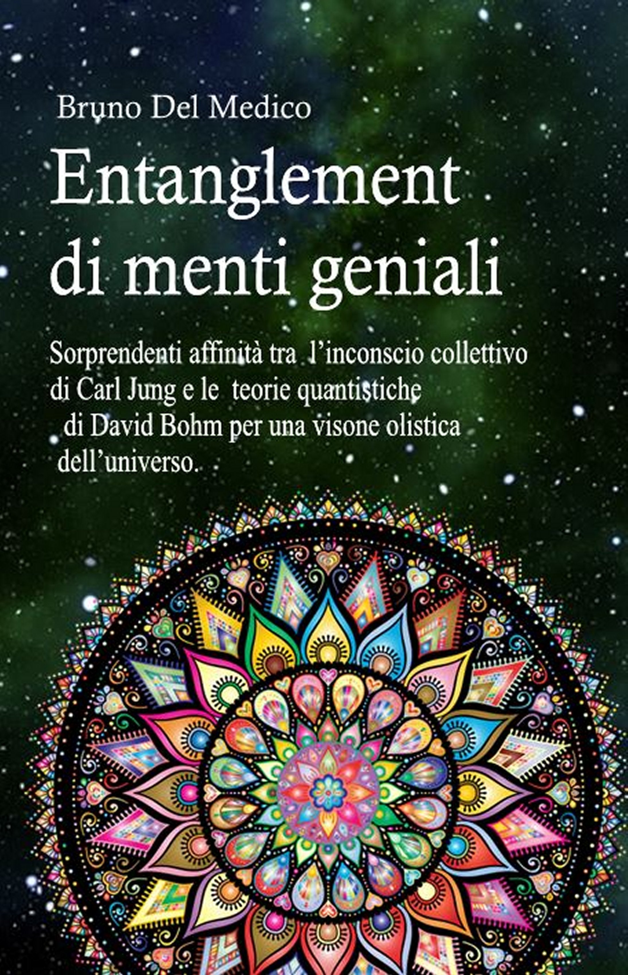 Entanglement di menti geniali (rilegatura cartonata)