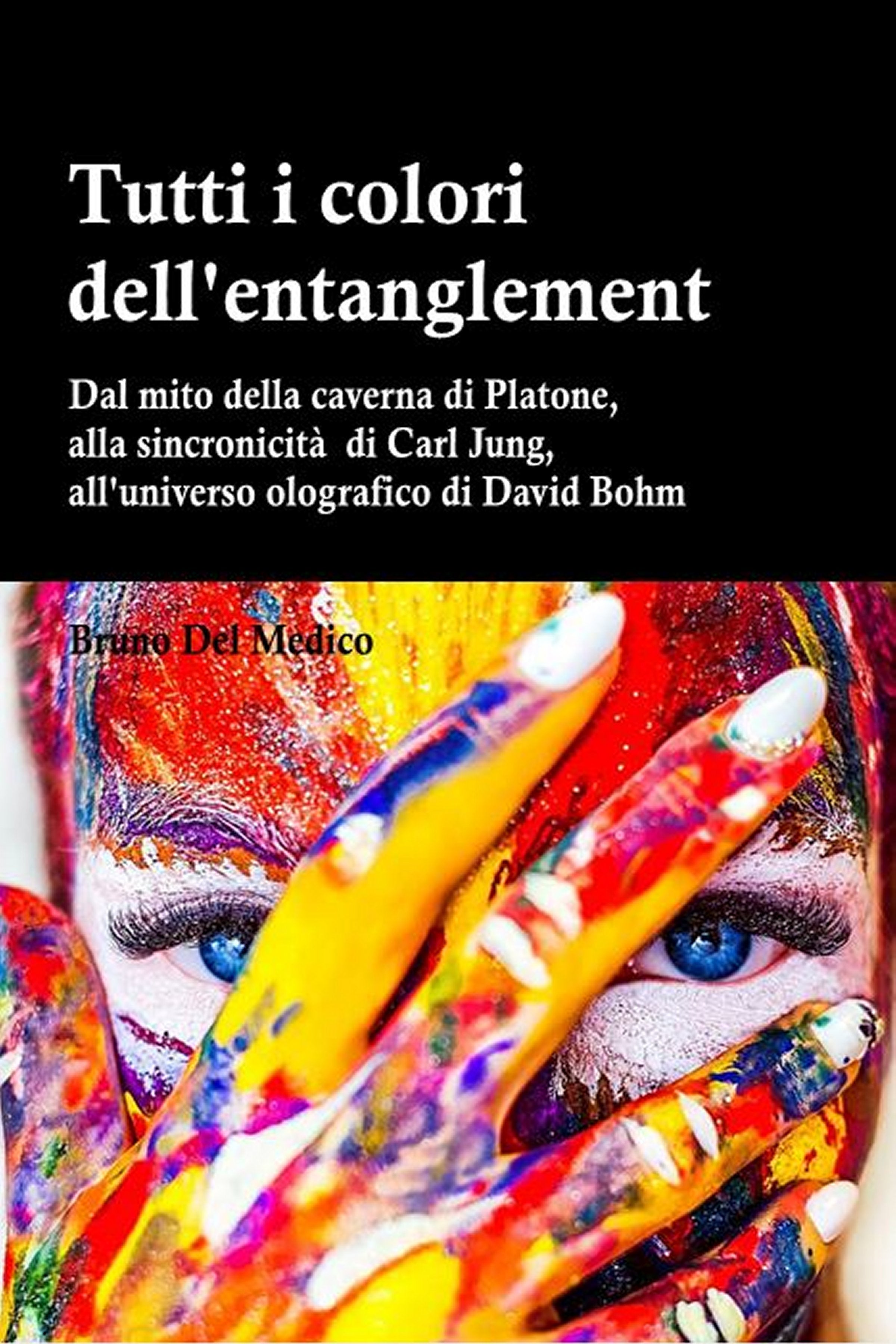 Tutti i colori dell'entanglement (ebook)