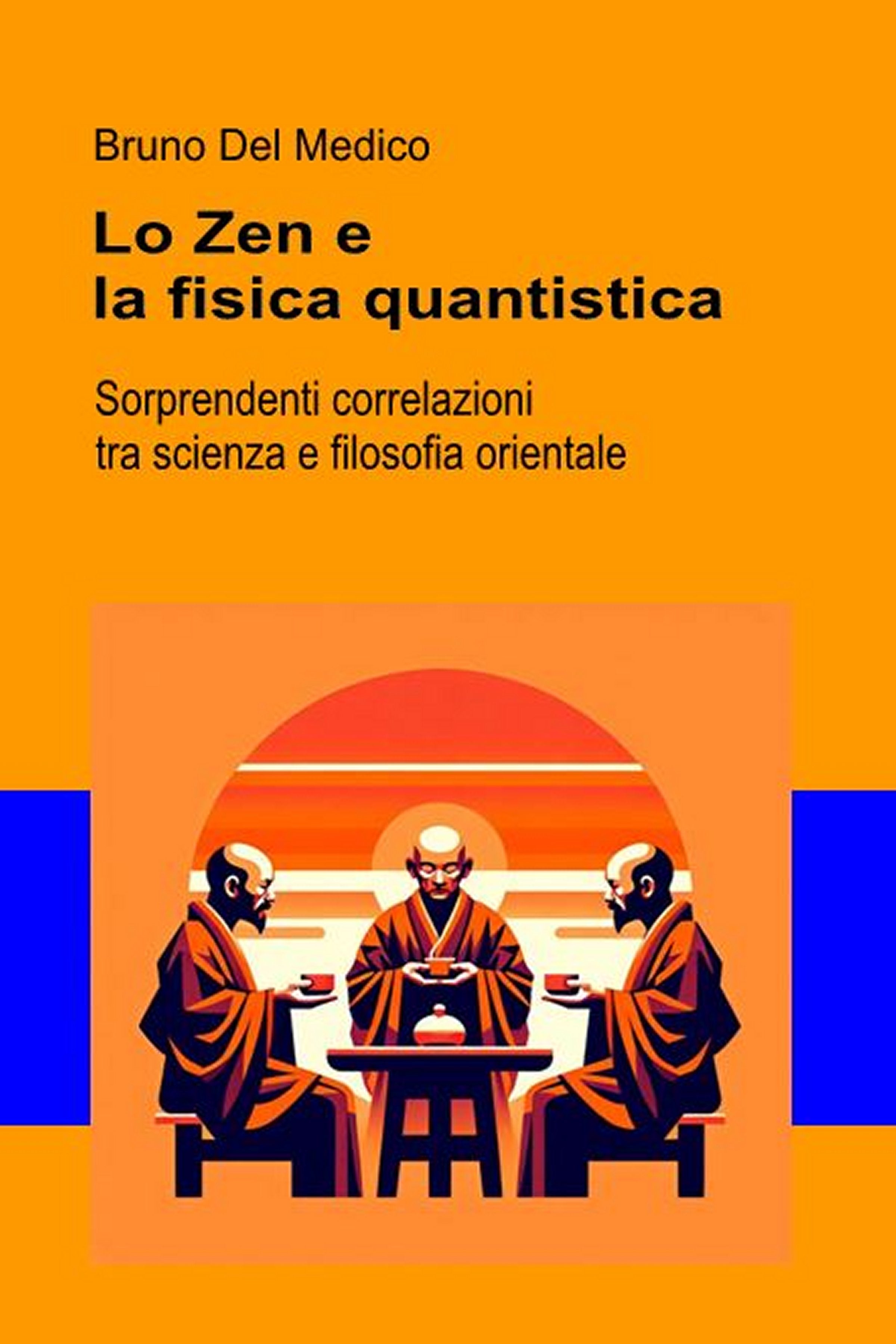 Lo Zen e la fisica quantistica (ebook)