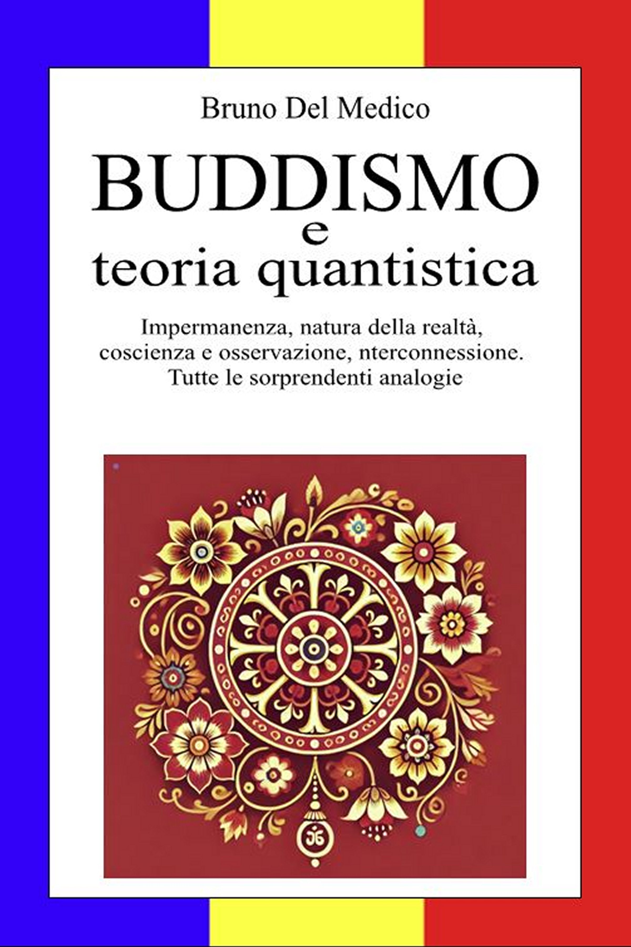 Buddismo e teoria quantistica (rilegatura cartonata)
