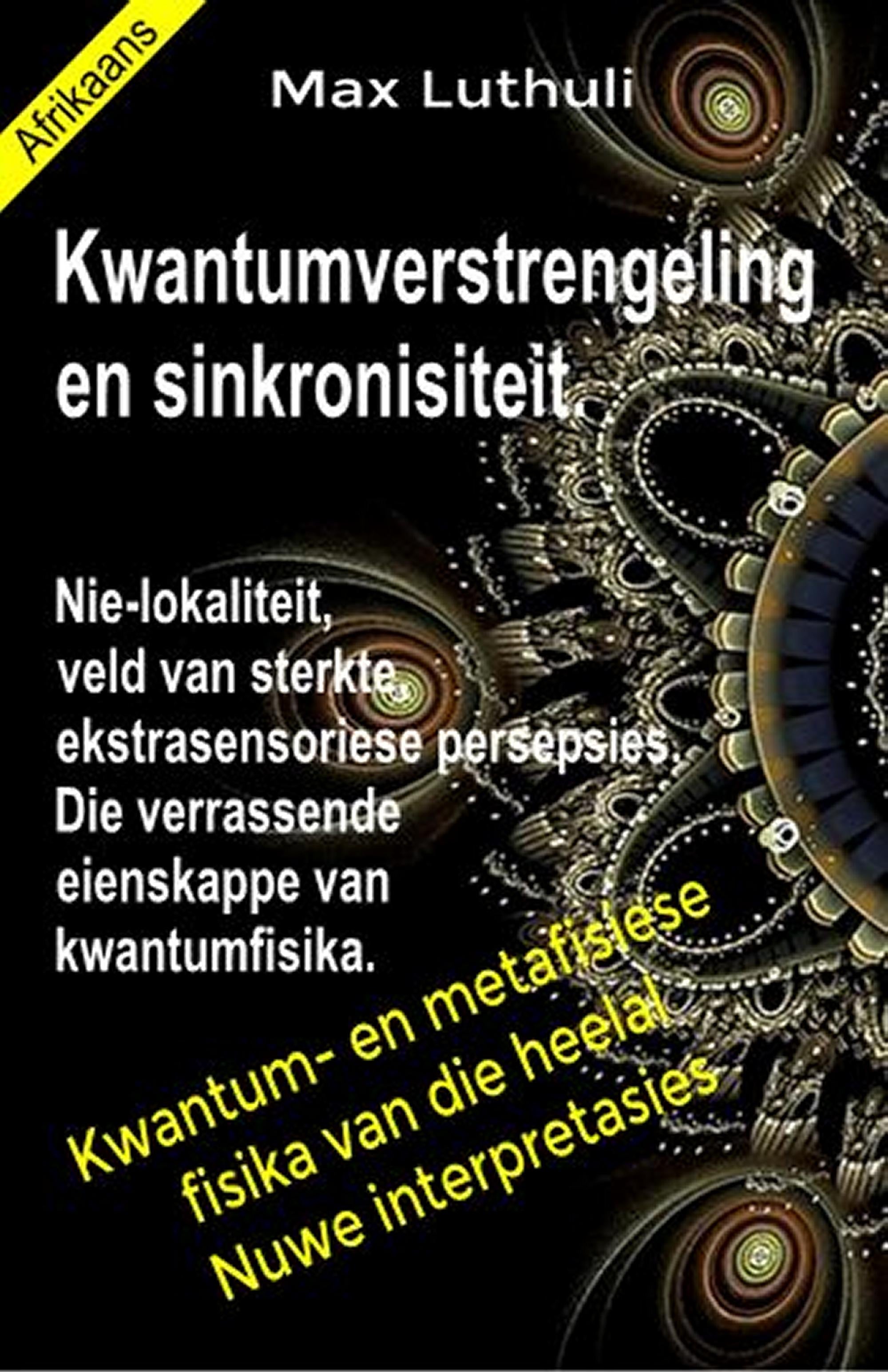 Kwantumverstrengeling en sinkronisiteit - (afr-99)