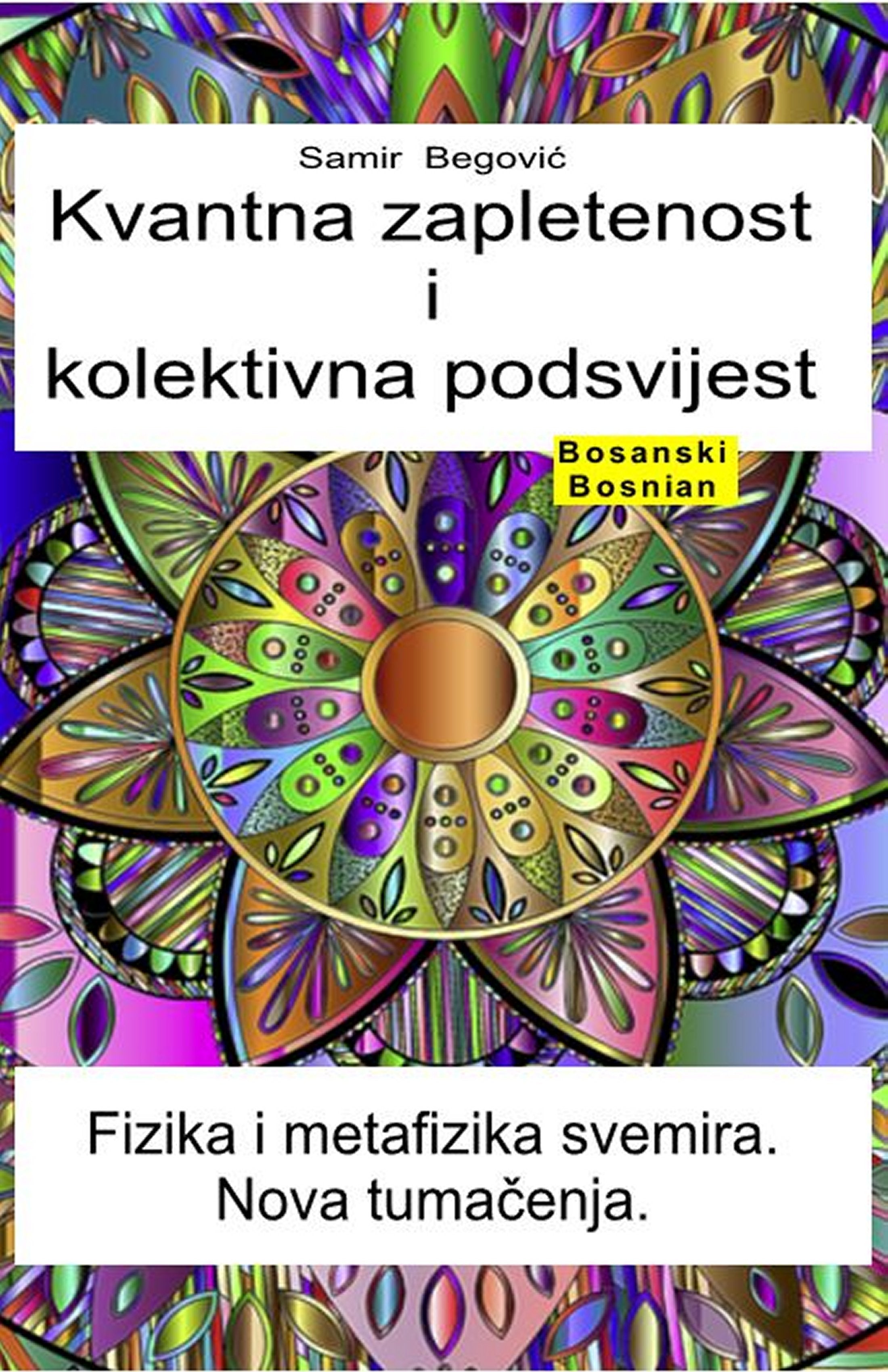 Kvantna zapletenost i kolektivna podsvijest (bos-95)