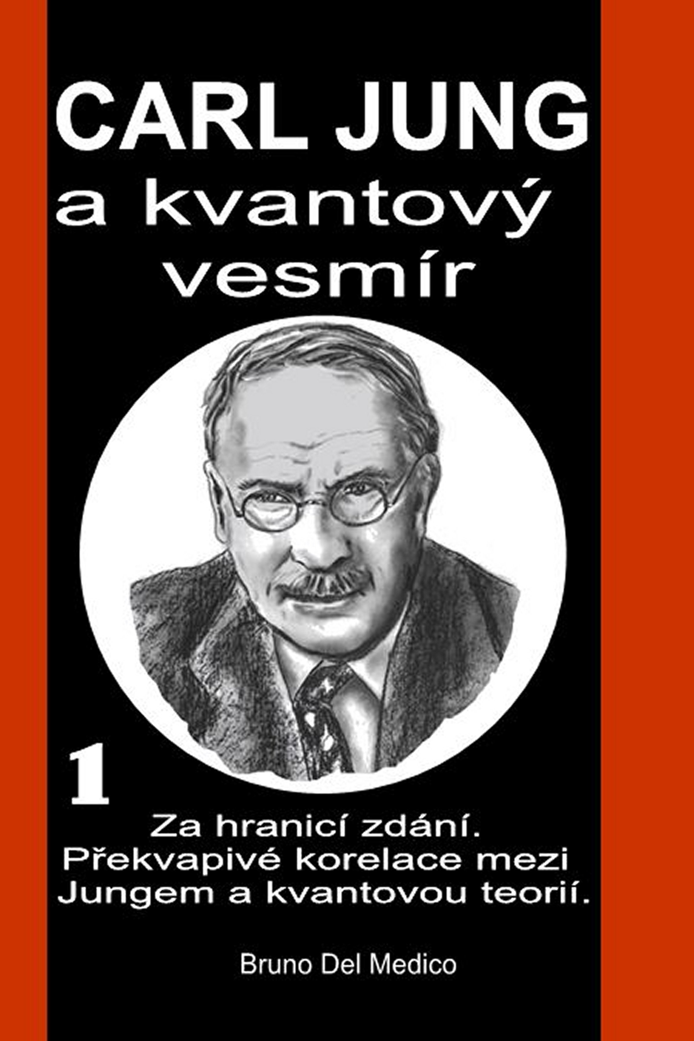 Carl Jung a kvantový vesmír (cze-90)