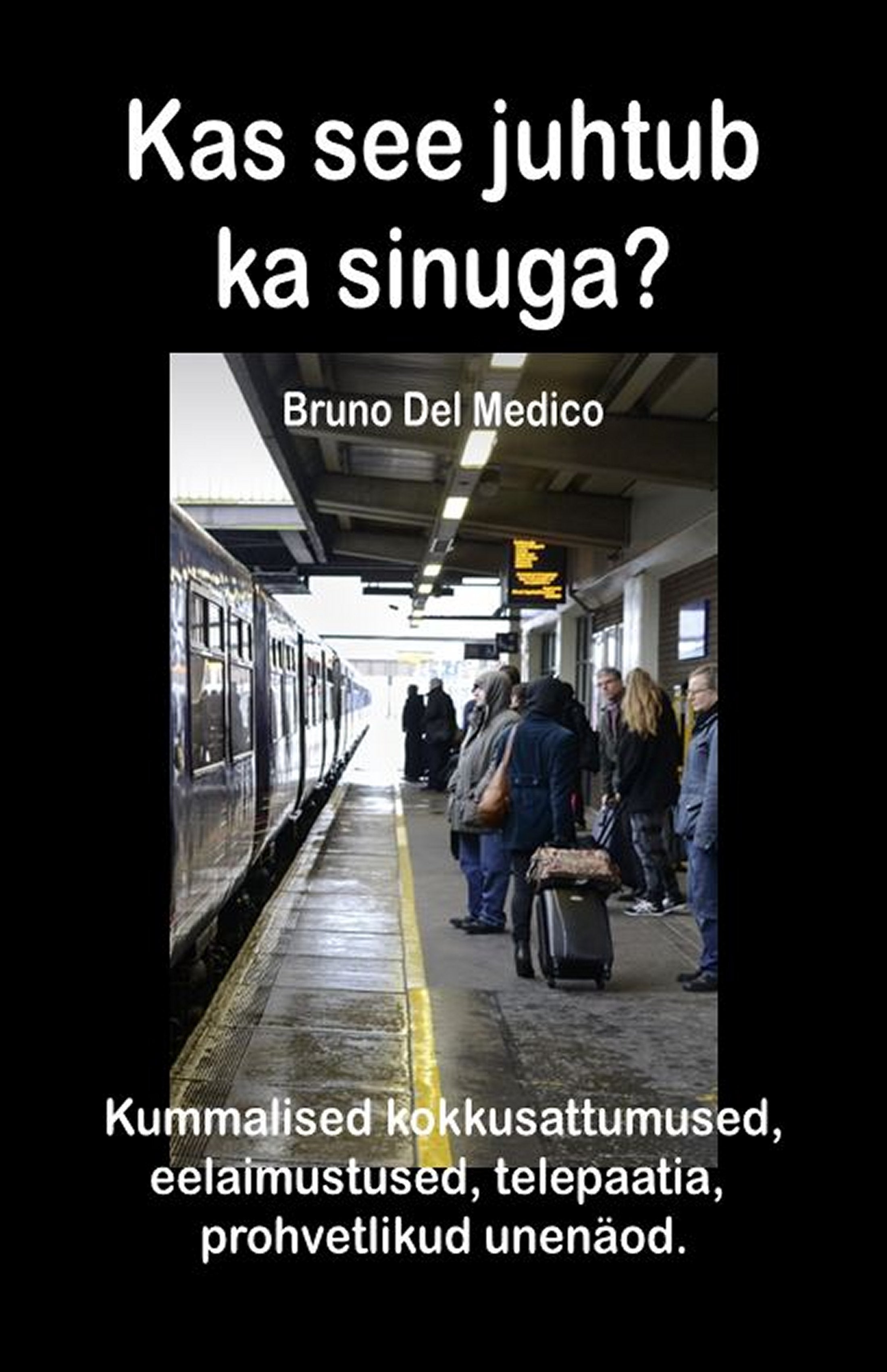 Kas see juhtub ka sinuga?  (est-98)