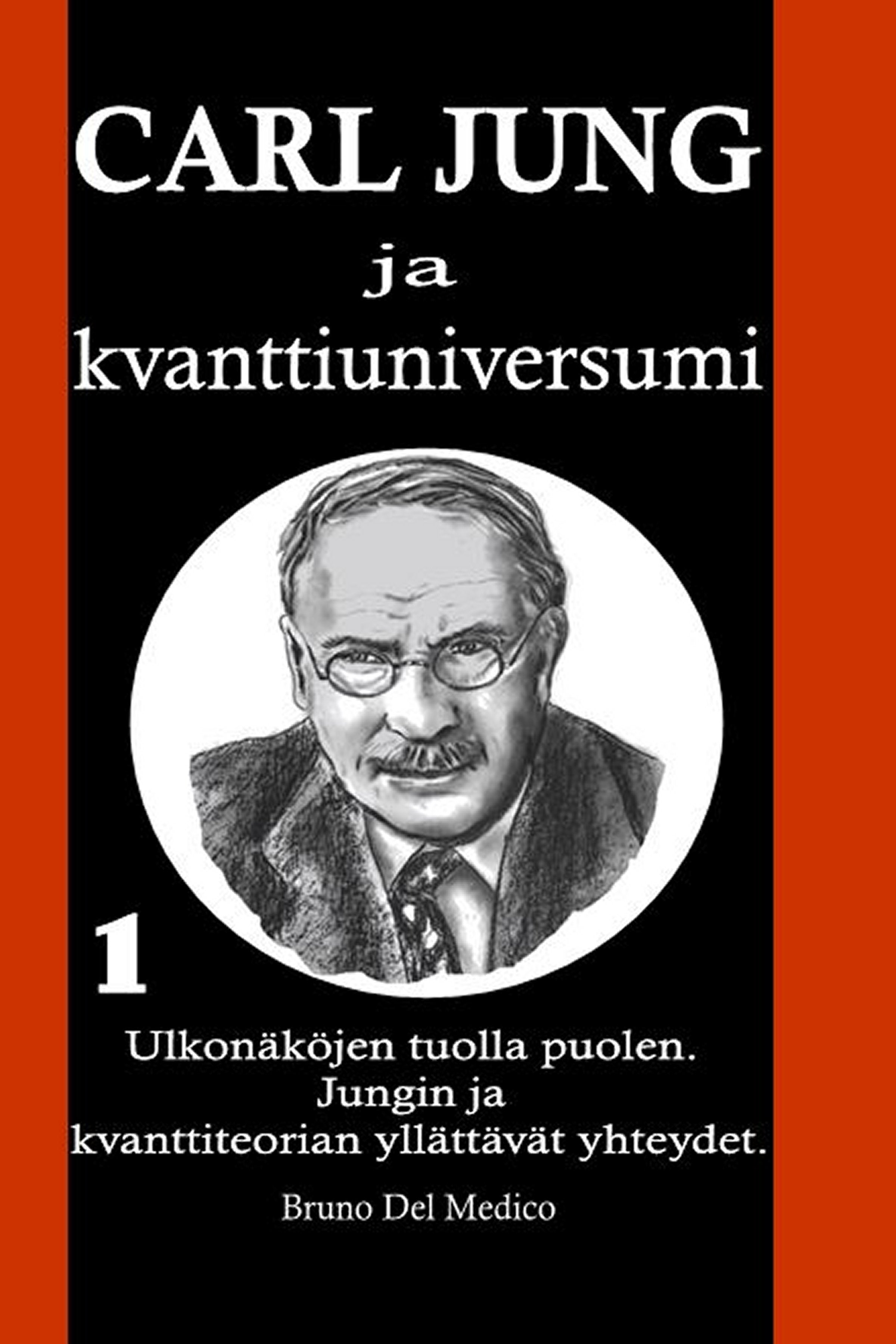 Carl Jung ja kvanttiuniversumi (fin-90)