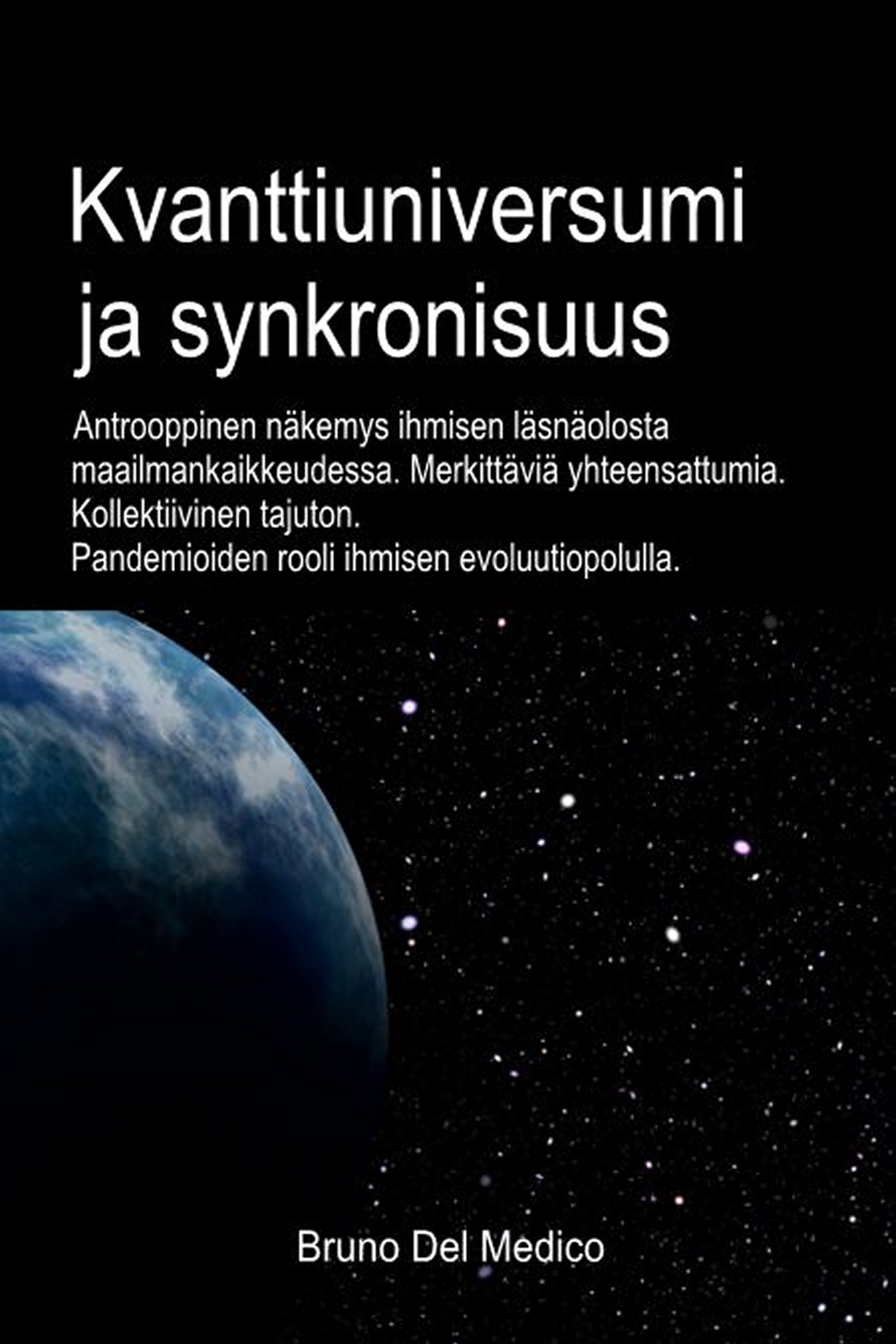 Kvanttiuniversumi ja psyykkinen synkronisuus (fin-94)