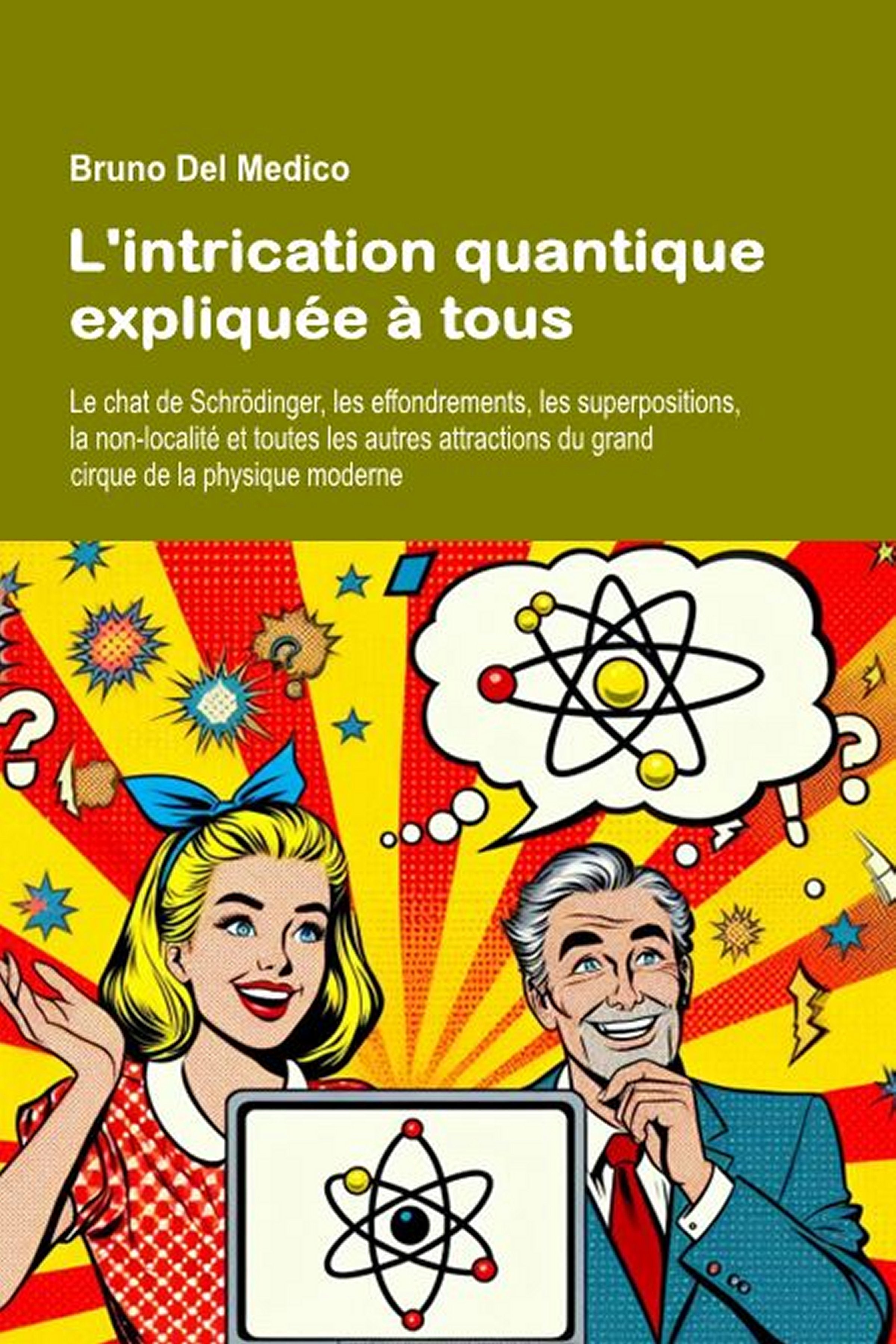 L'intrication quantique expliquée à tous - (ebook)