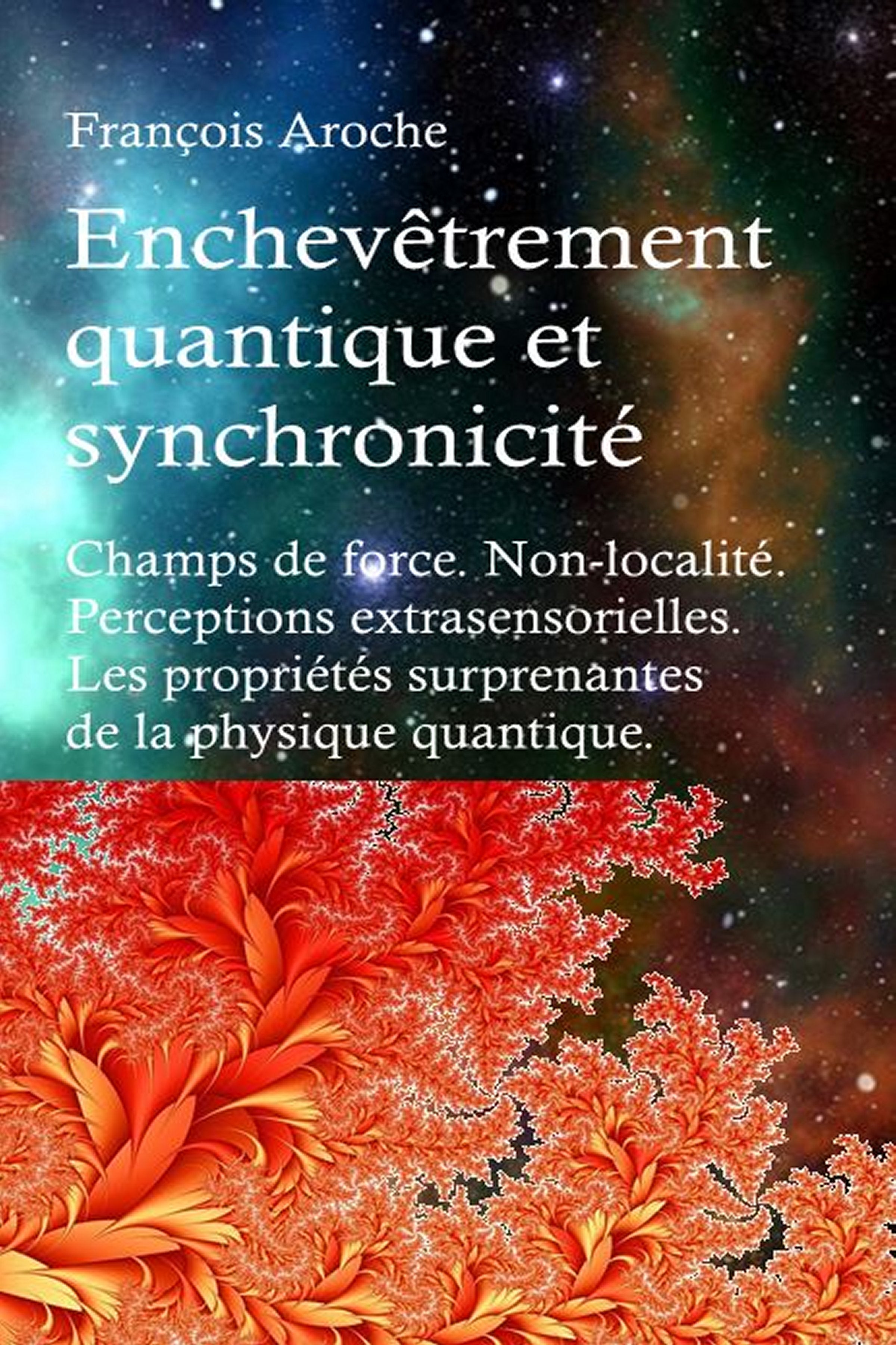 Enchevêtrement quantique et synchronicité - (ebook)