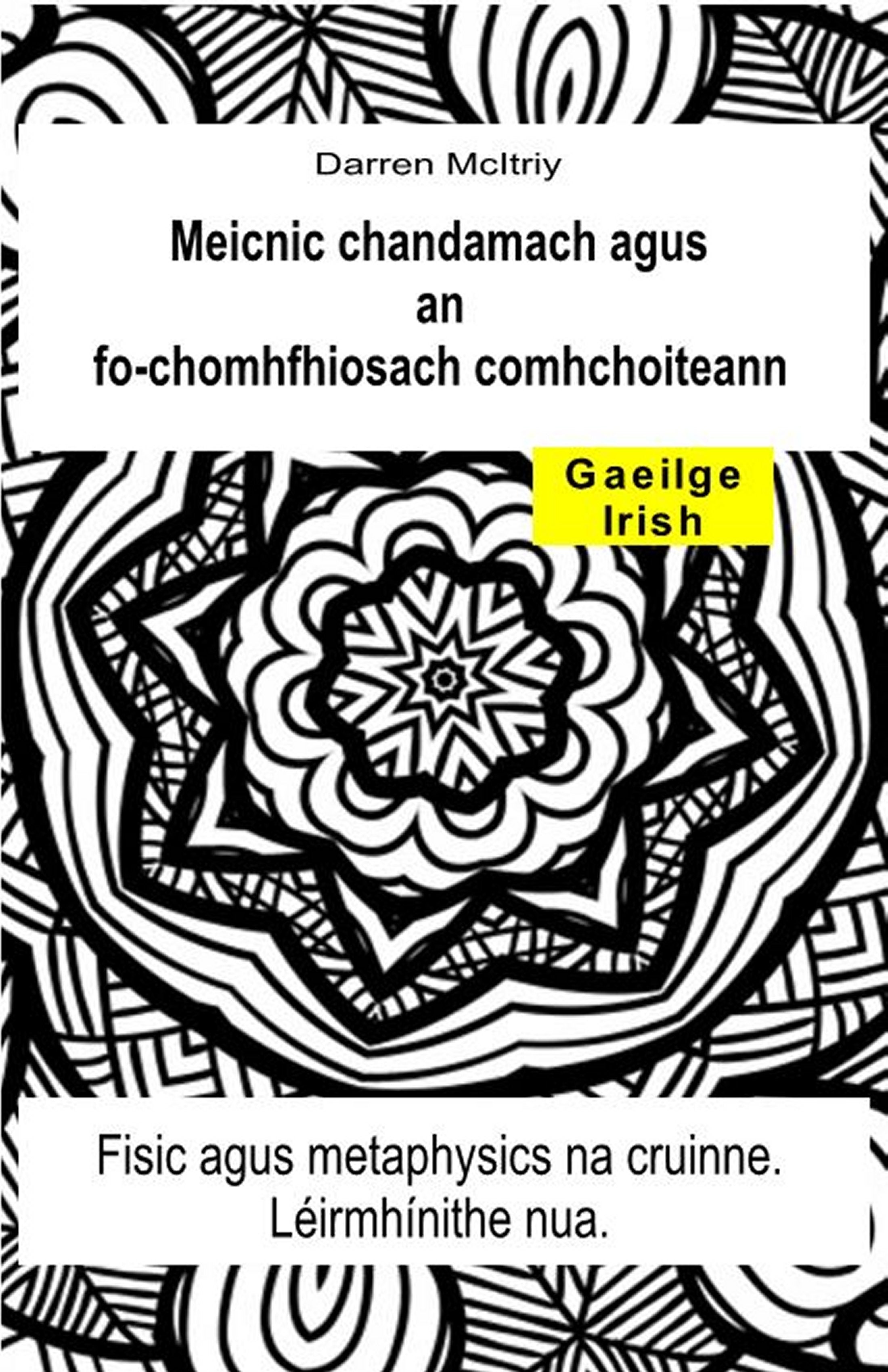Meicnic chandamach agus an fo-chomhfhiosach comhchoiteann (gle-95)
