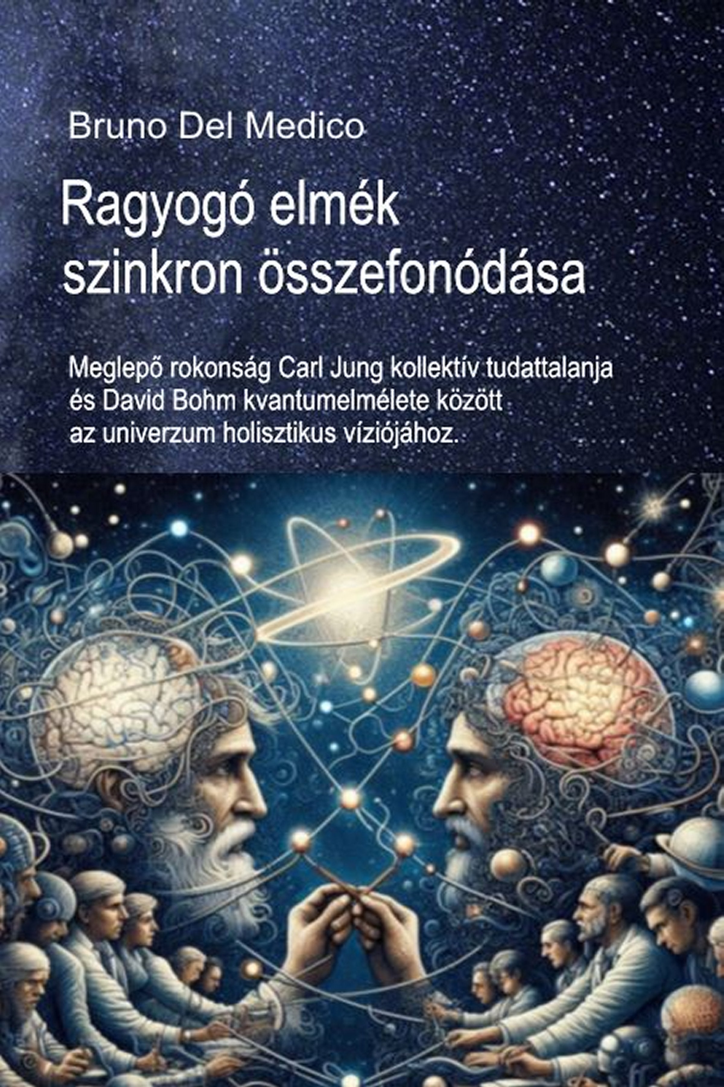 Ragyogó elmék szinkron összefonódása (hun-87)