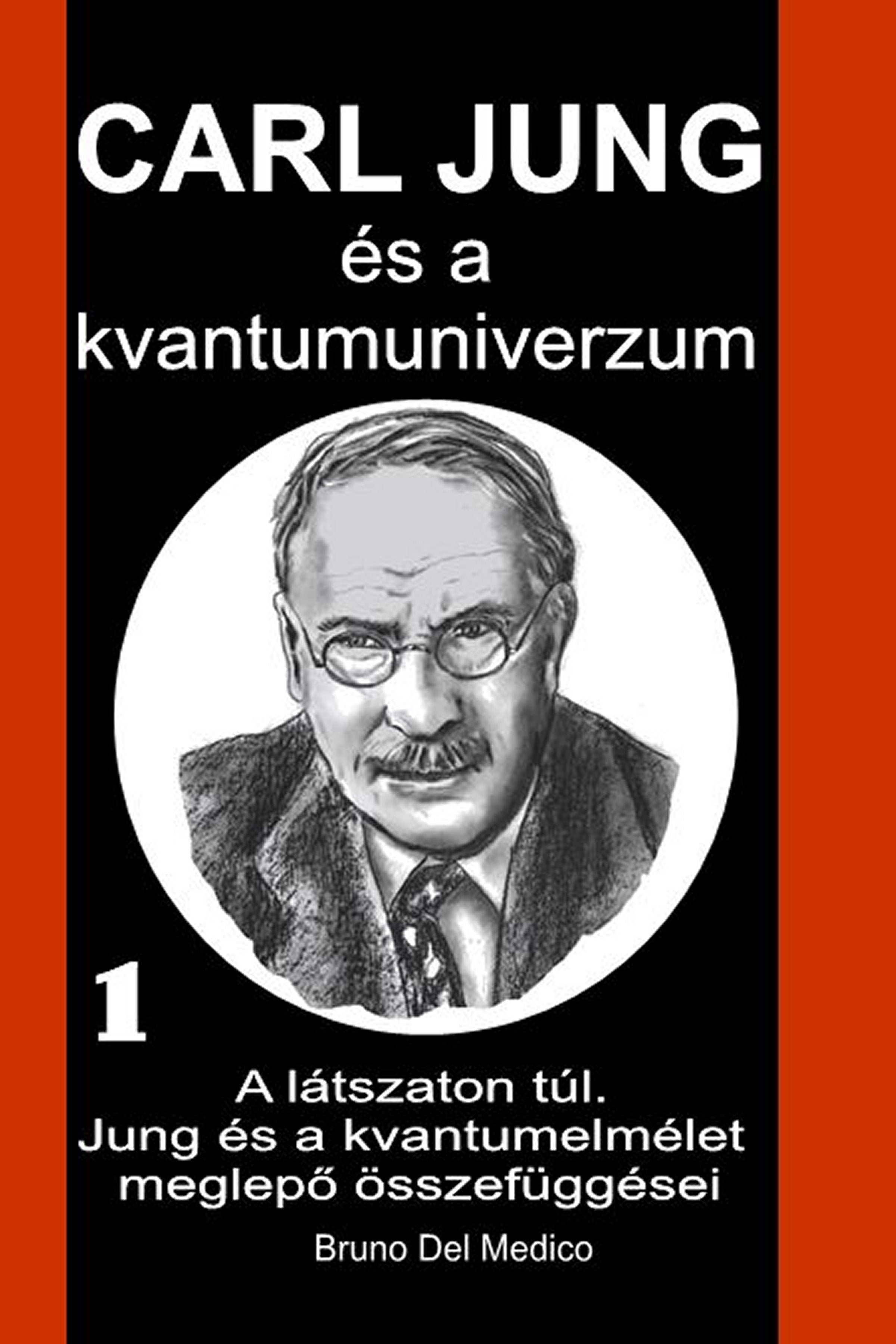 Carl Jung és a kvantumuniverzum (hun-90)