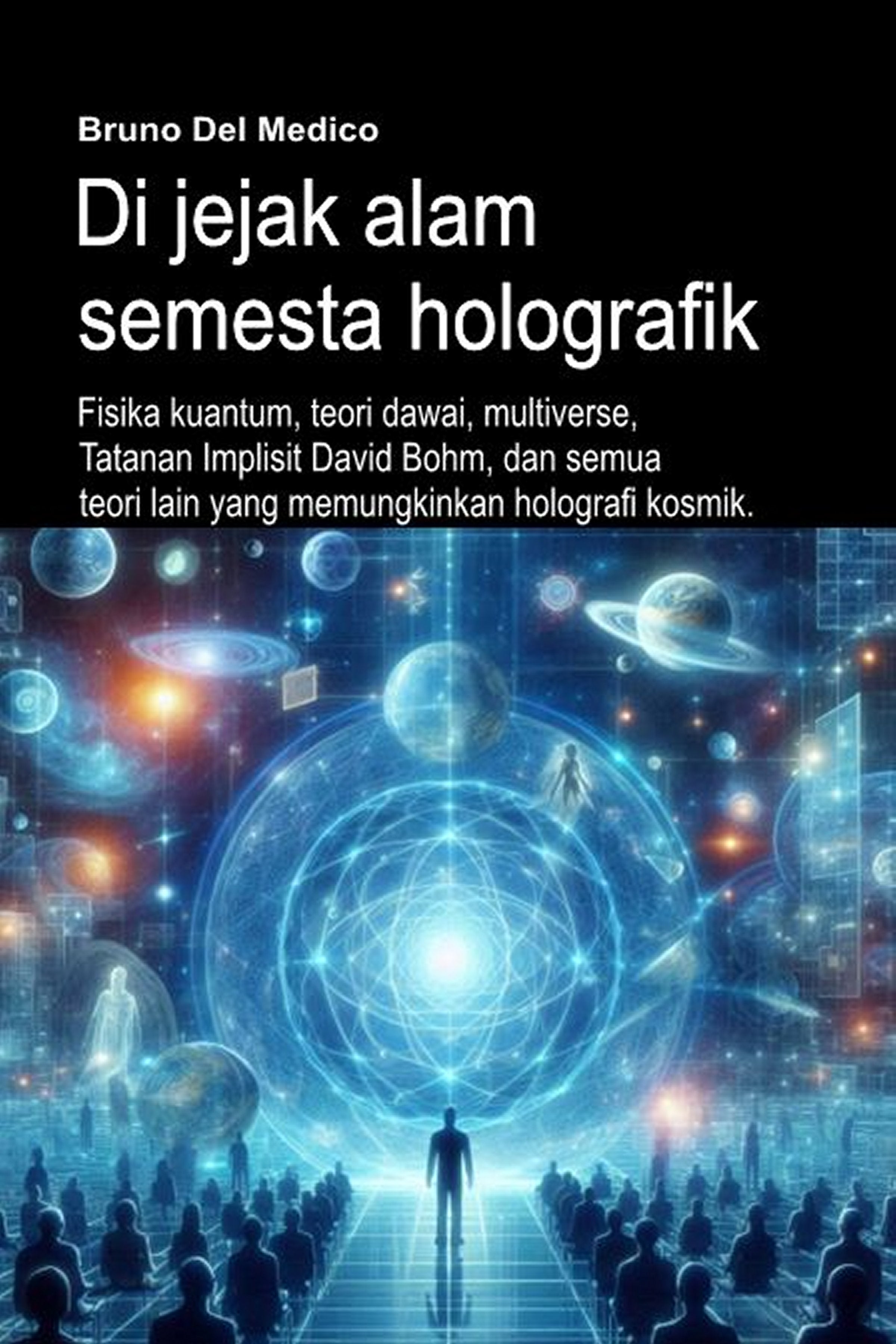 Di jejak alam semesta holografik (in-88)