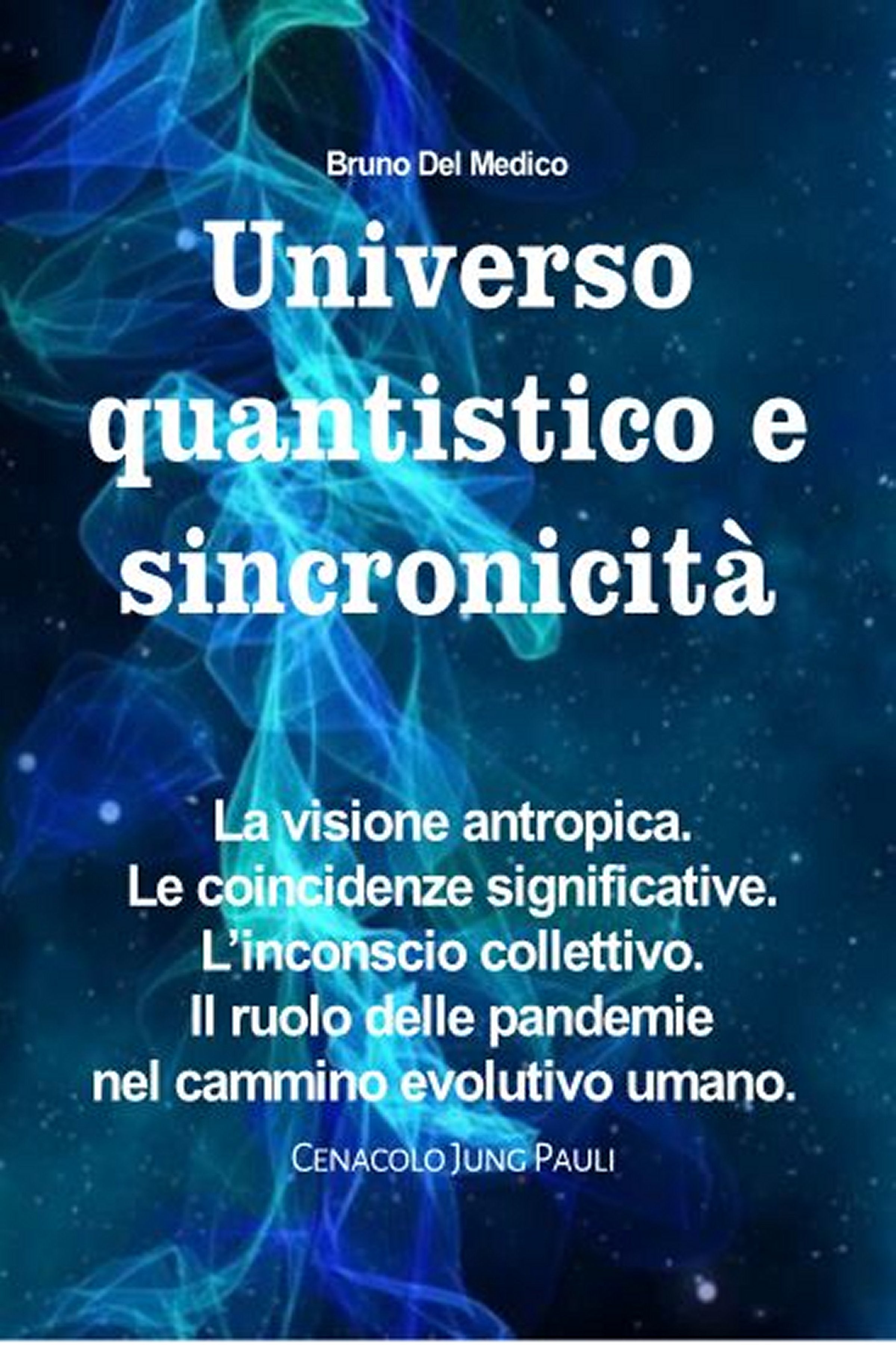 Universo quantistico  e sincronicità
