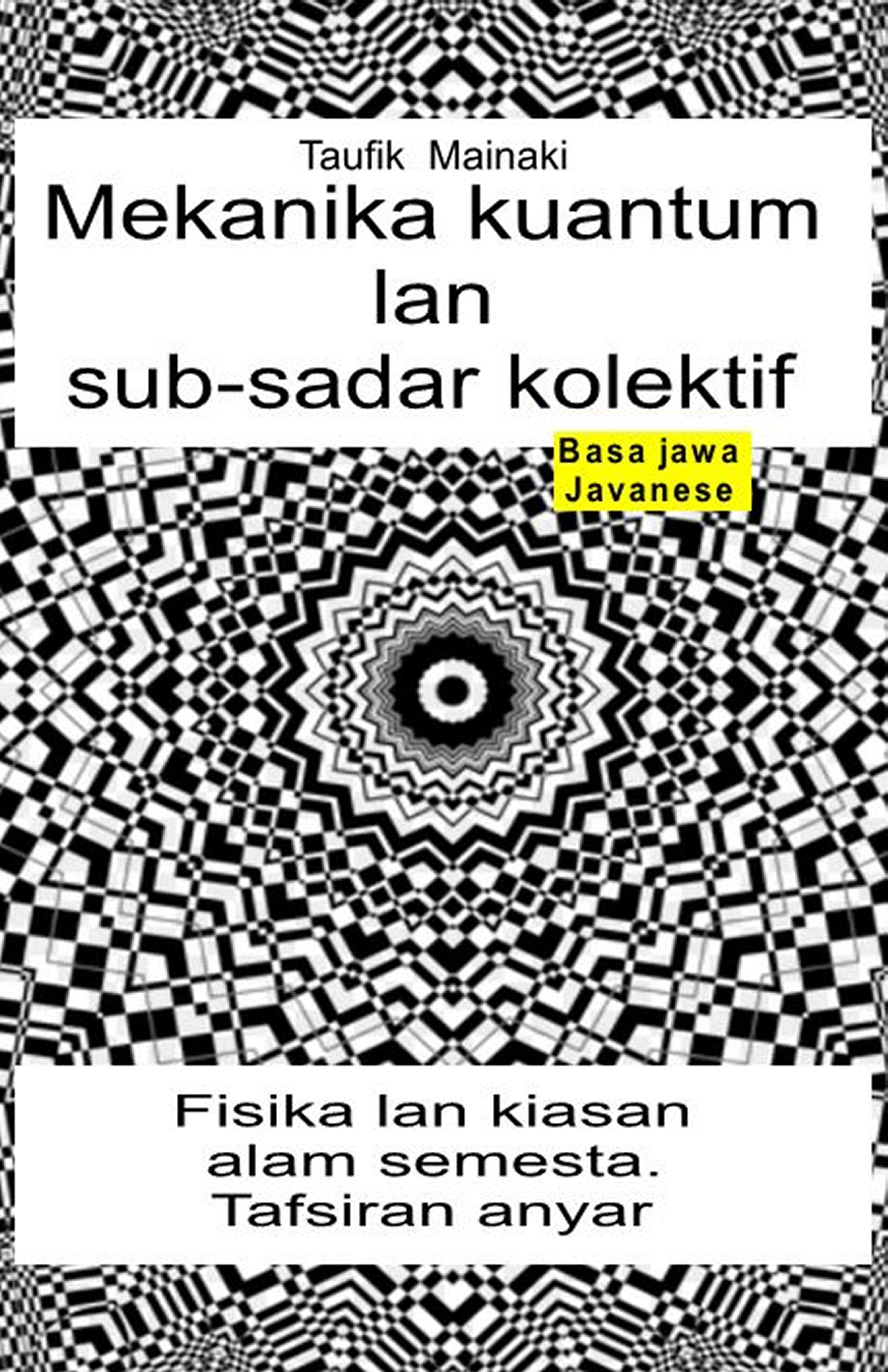 Mekanika kuantum lan sub-sadar kolektif (jav-95)