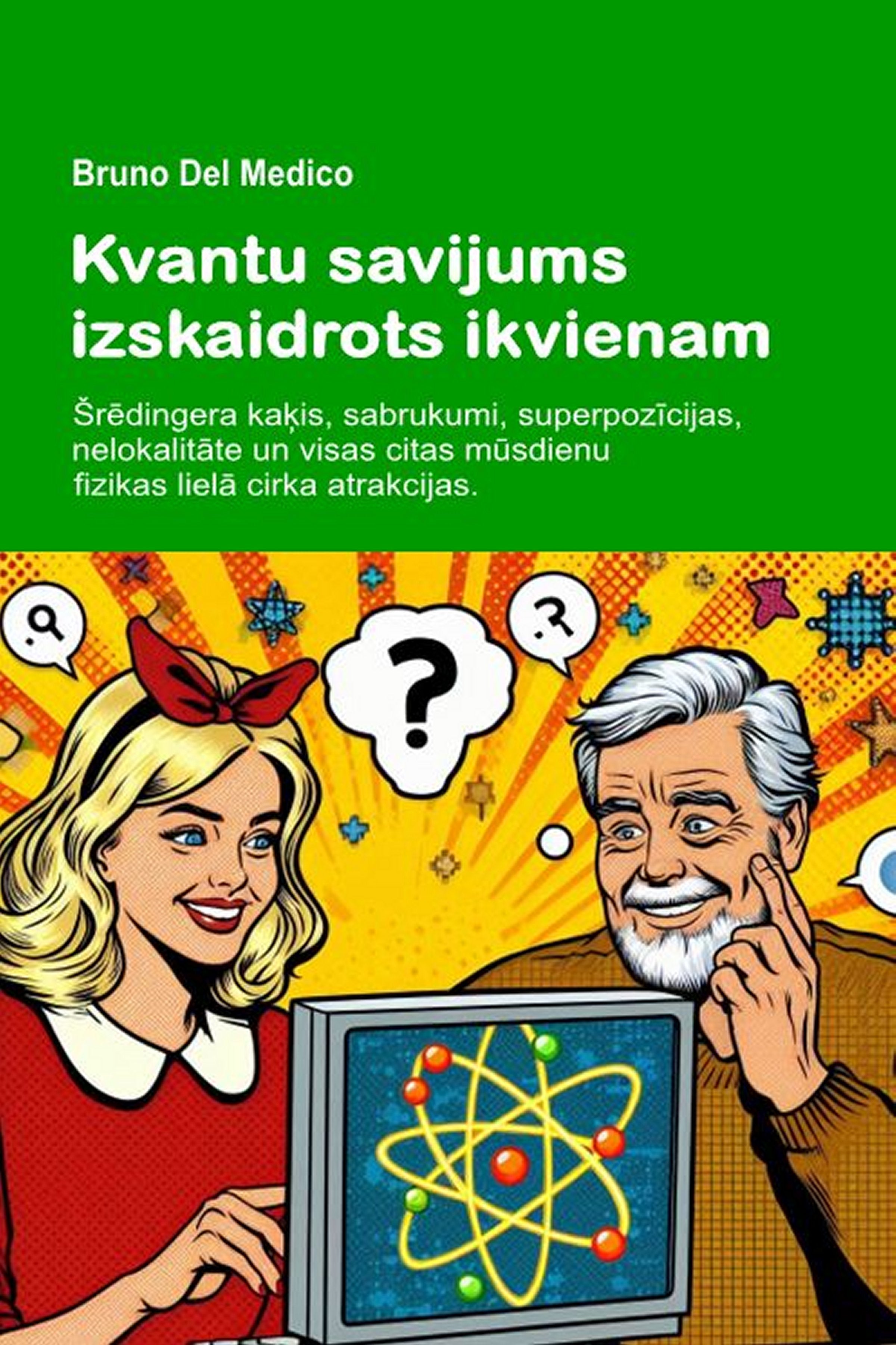 Kvantu savijums izskaidrots ikvienam (lav-85)