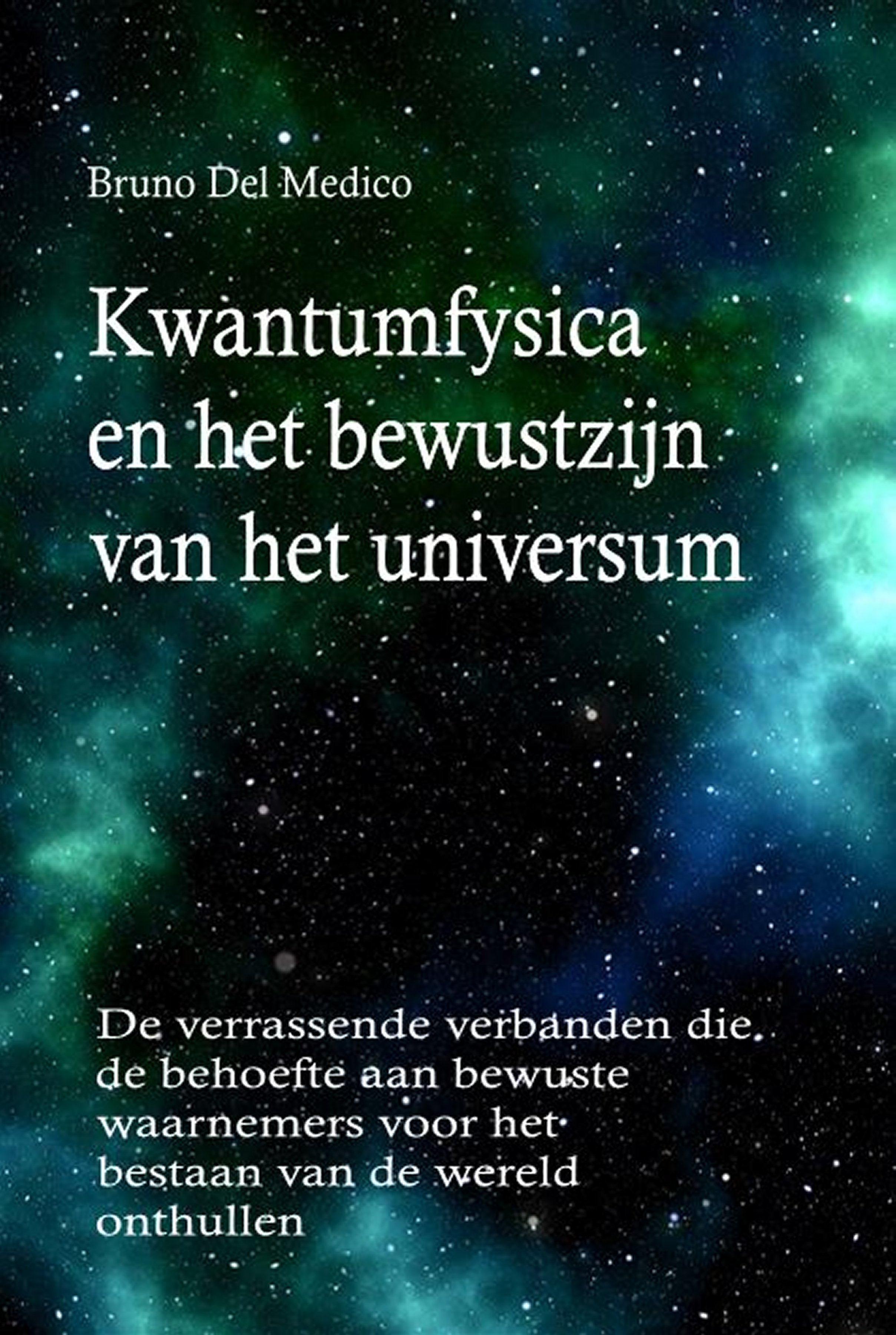 Kwantumfysica en het bewustzijn van het universum. (ola-91)