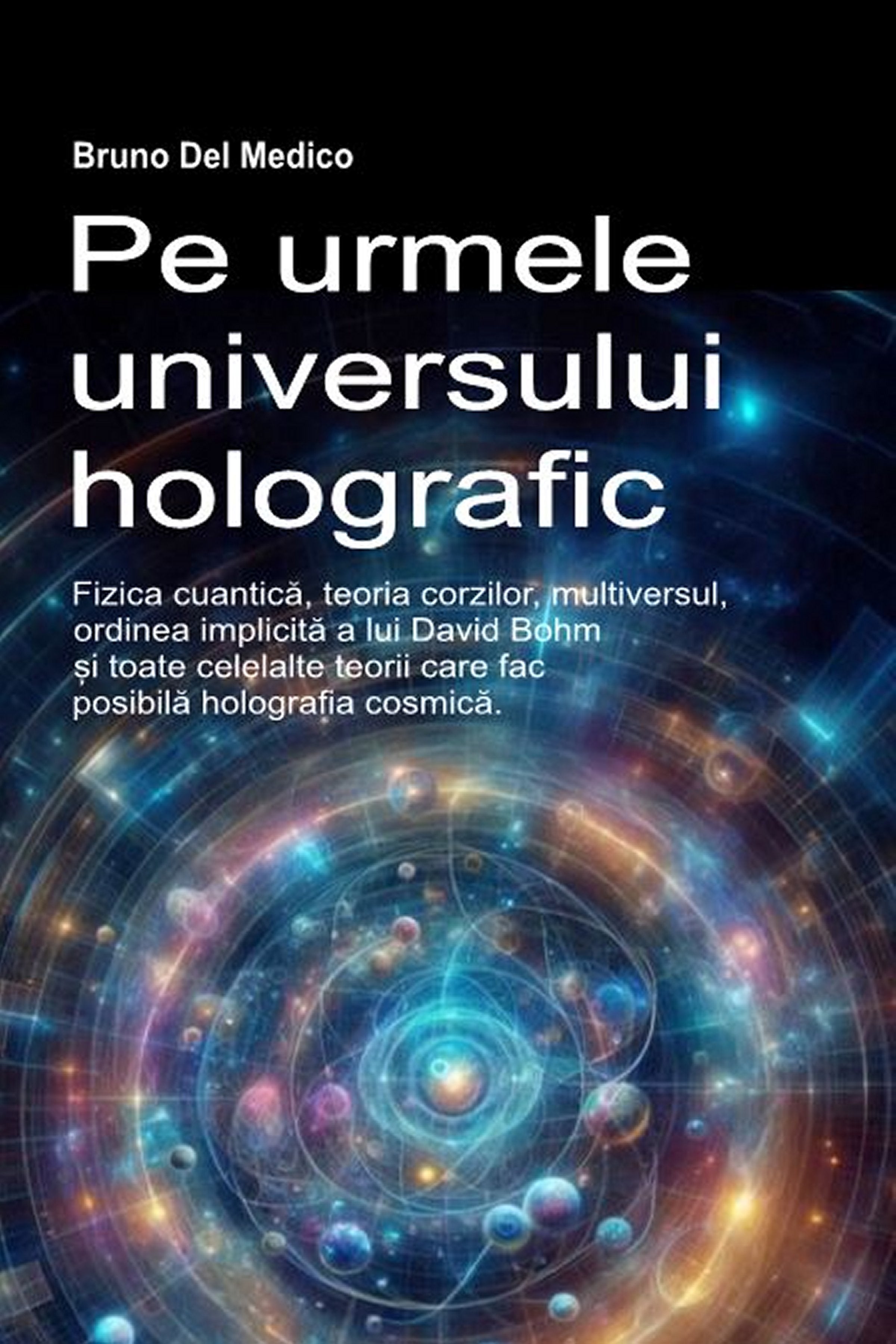 Pe urmele universului holografic (rum-88)