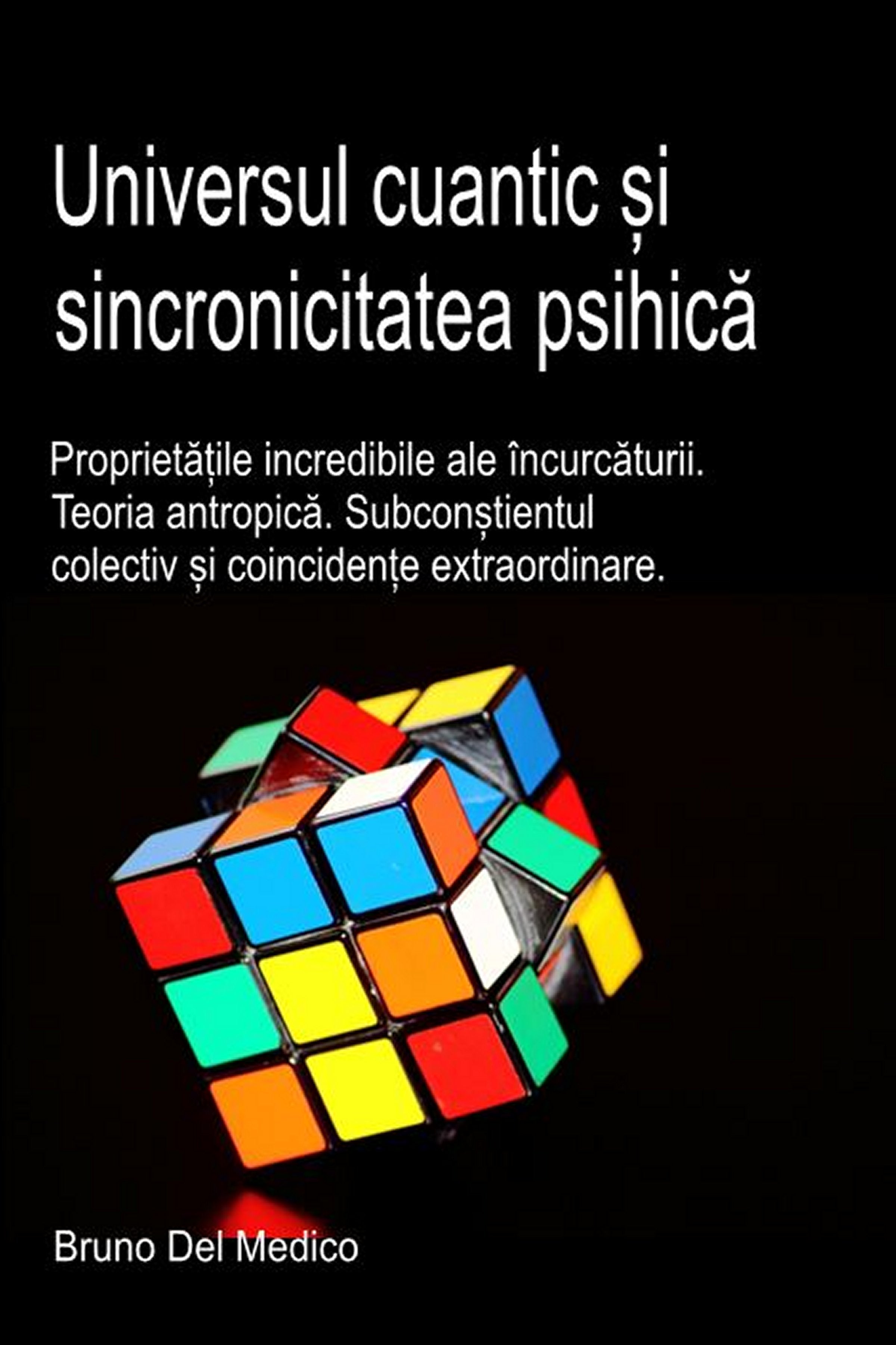 Universul cuantic și sincronicitatea psihică (rum-94)