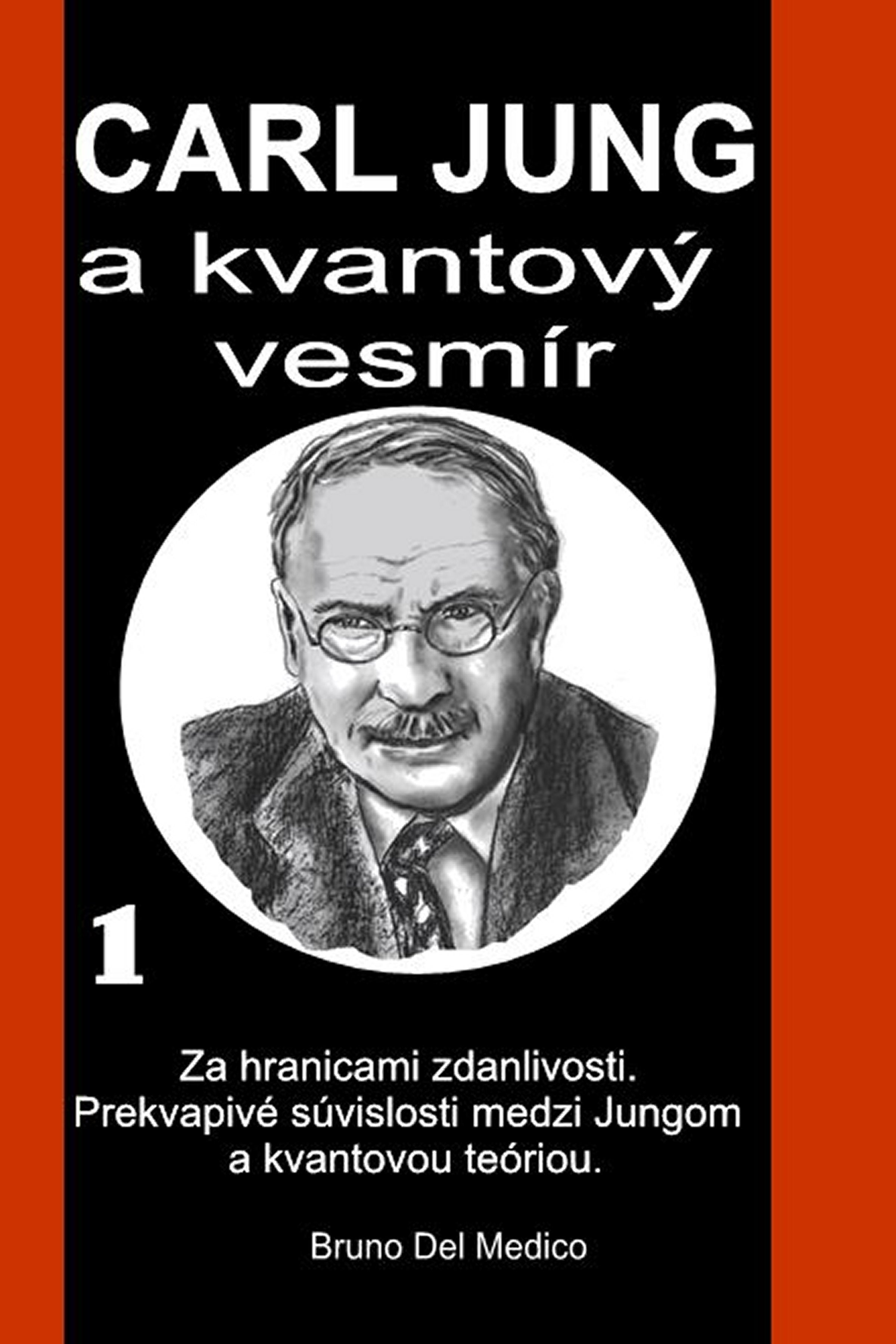 Carl Jung a kvantový vesmír (slo-90)