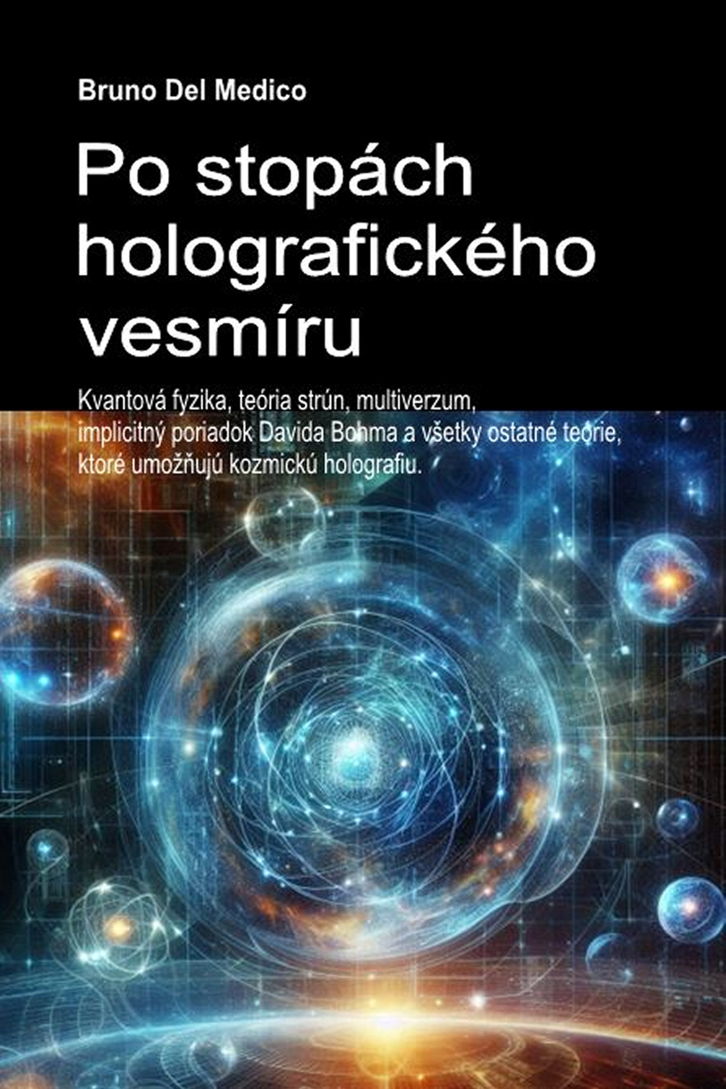 Po stopách holografického vesmíru (slo-88)