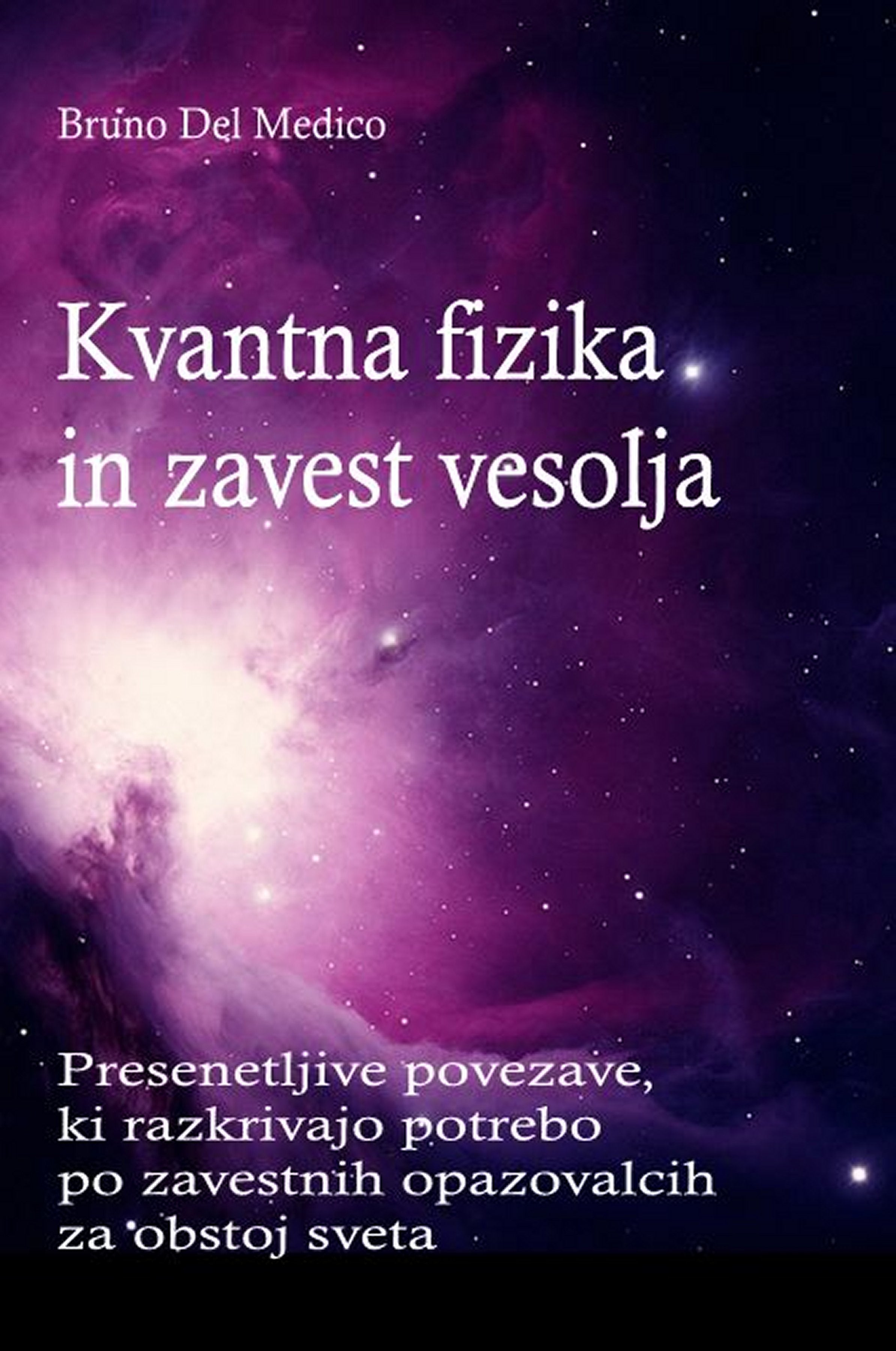 Kvantna fizika in zavest vesolja (slv-91)