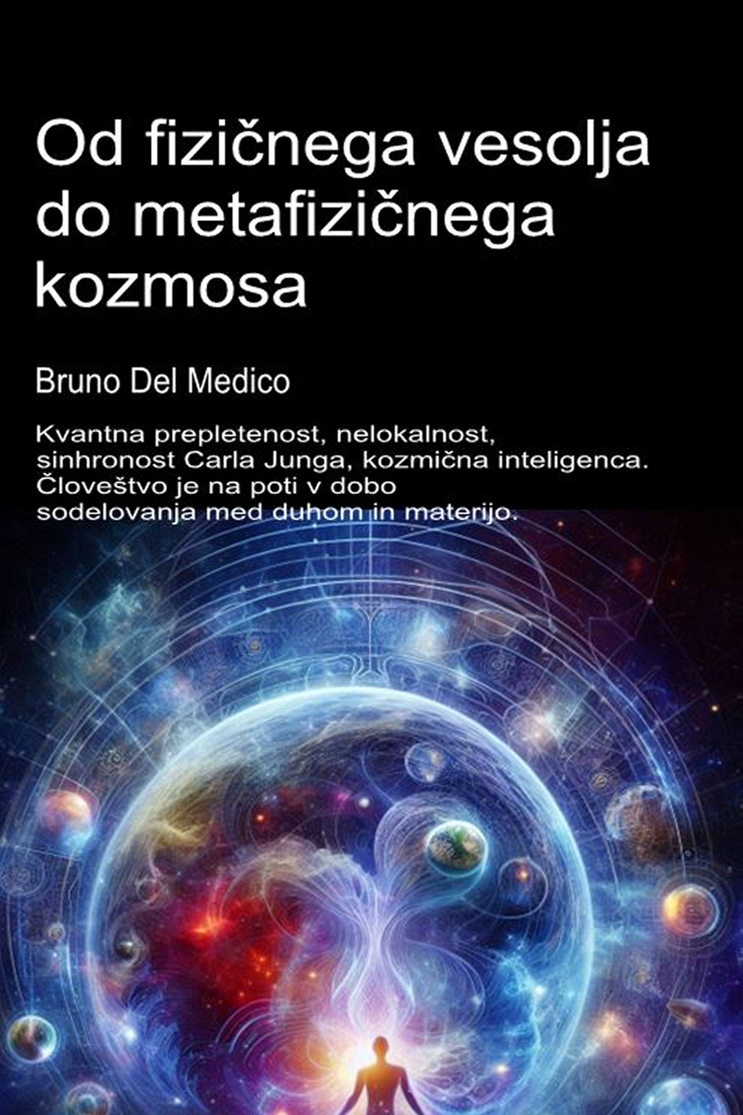 Od fizičnega vesolja do metafizičnega kozmosa (slv-93)