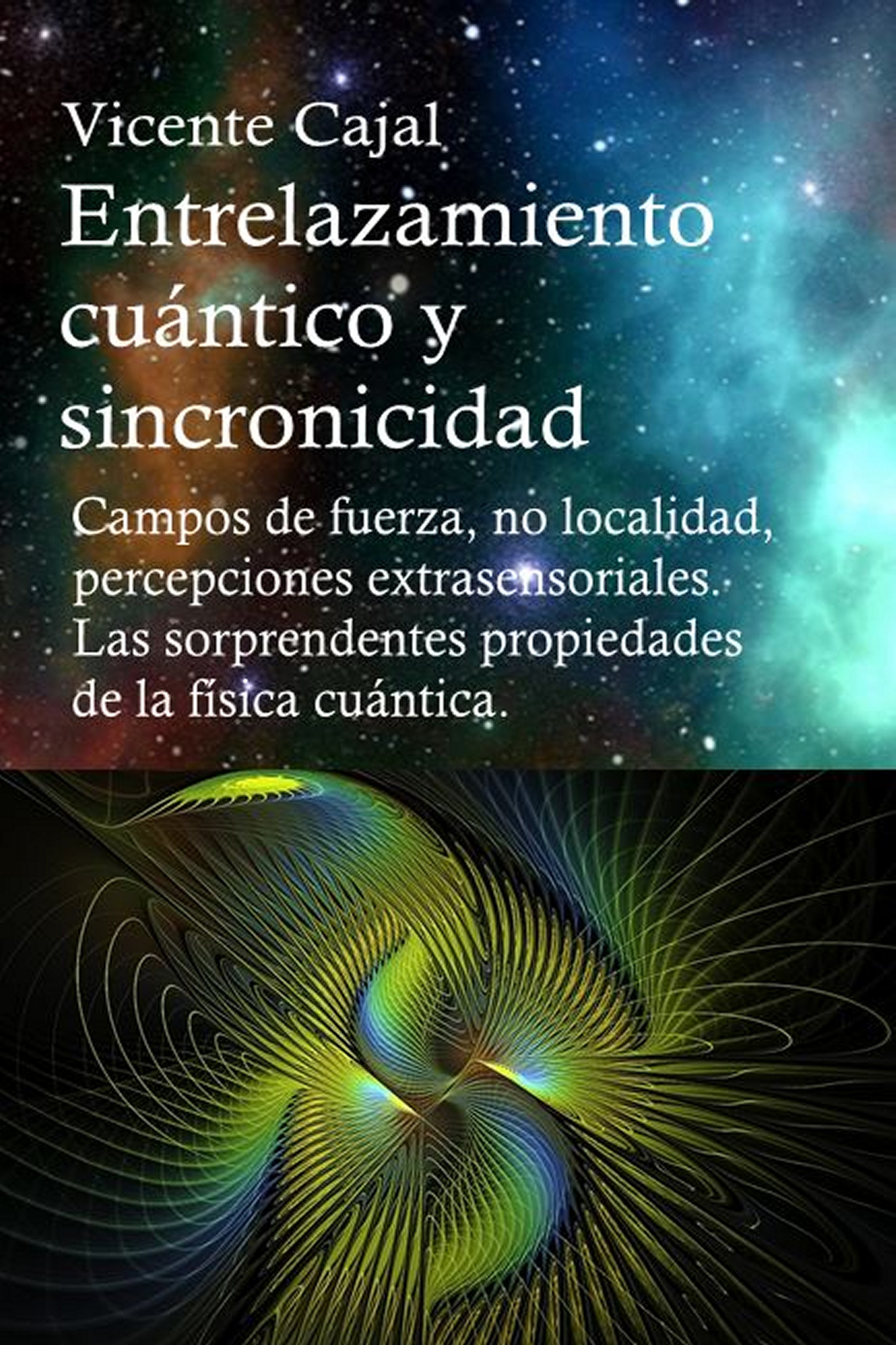 Entrelazamiento cuántico y sincronicidad-(ebook)