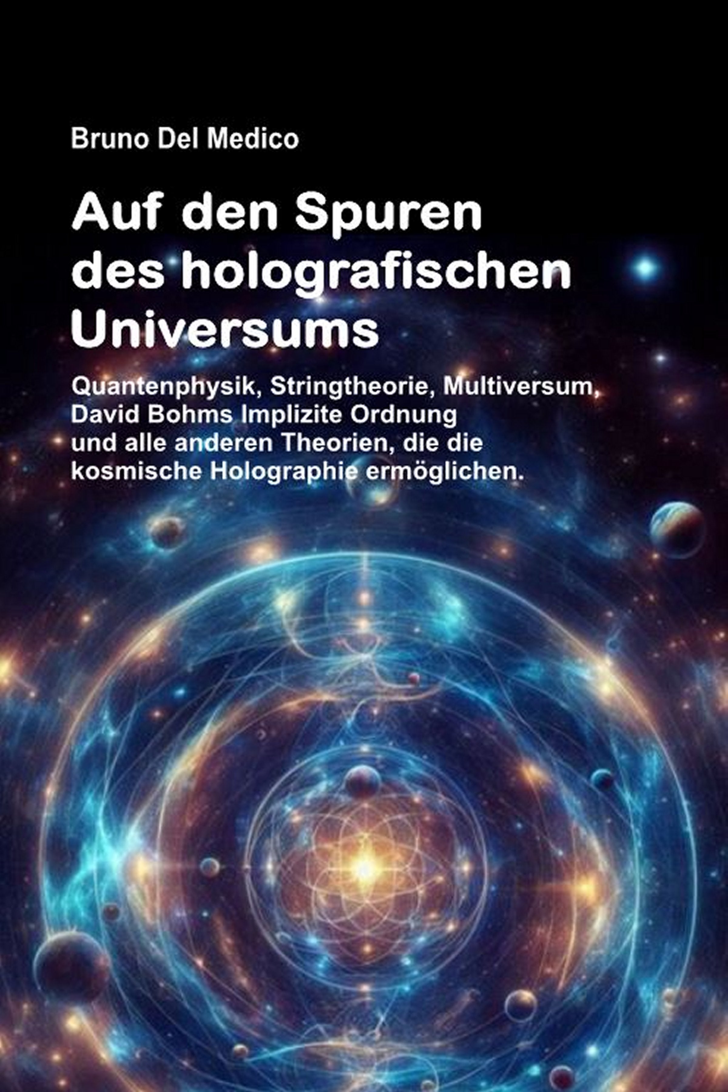 Auf den Spuren des holografischen Universums
