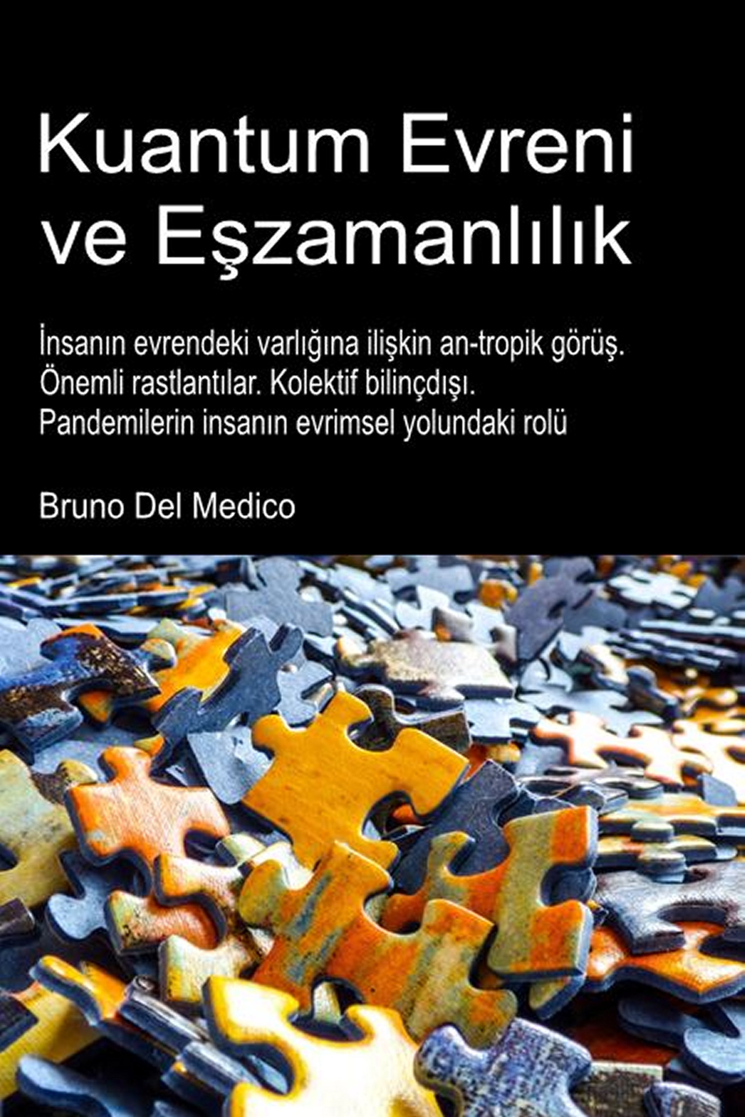 Kuantum evreni ve psişik eşzamanlılık (tur-94)