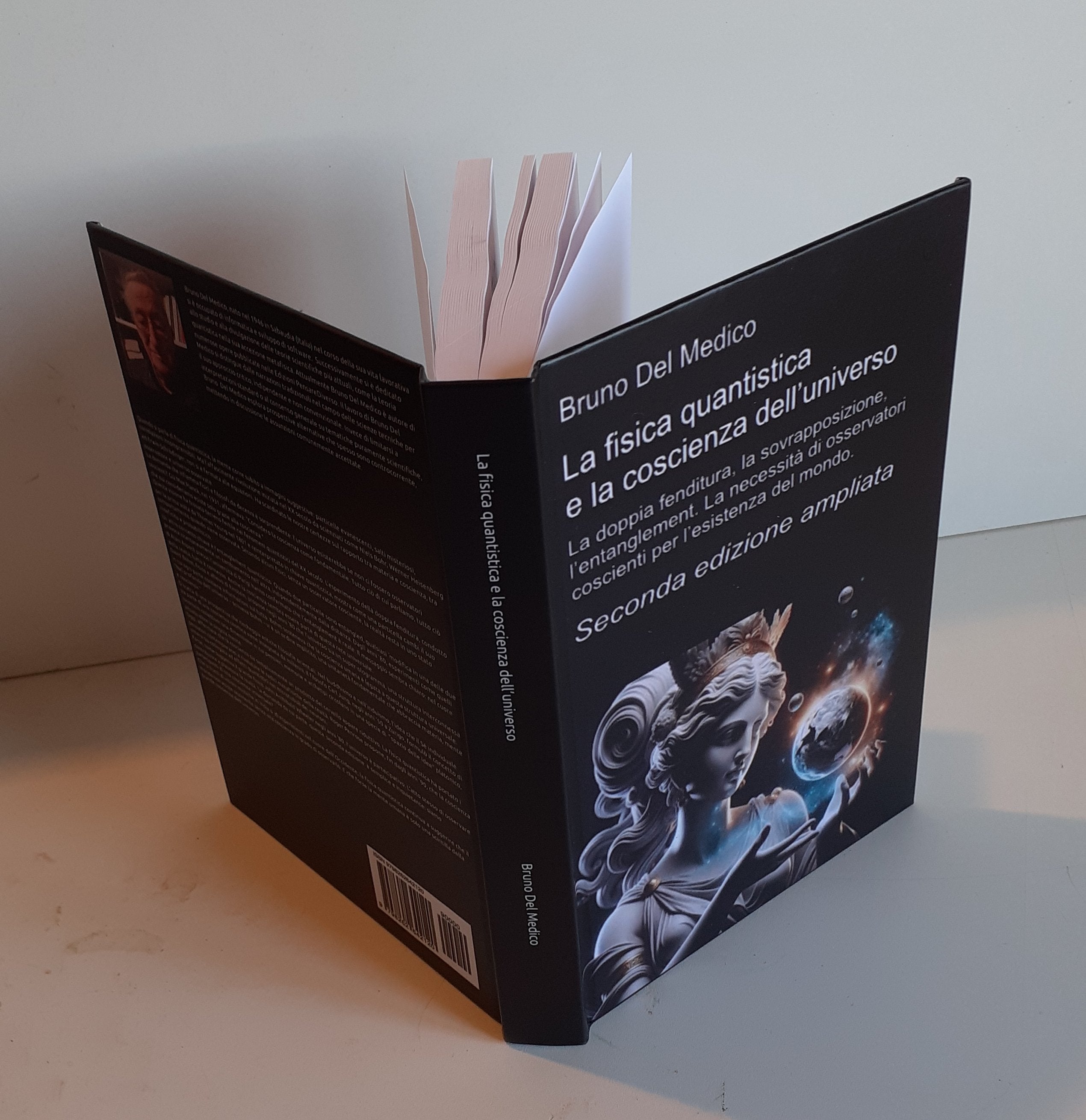 La fisica quantistica e la coscienza dell’universo. Seconda edizione ampliata.-(Rilegatura cartonata)