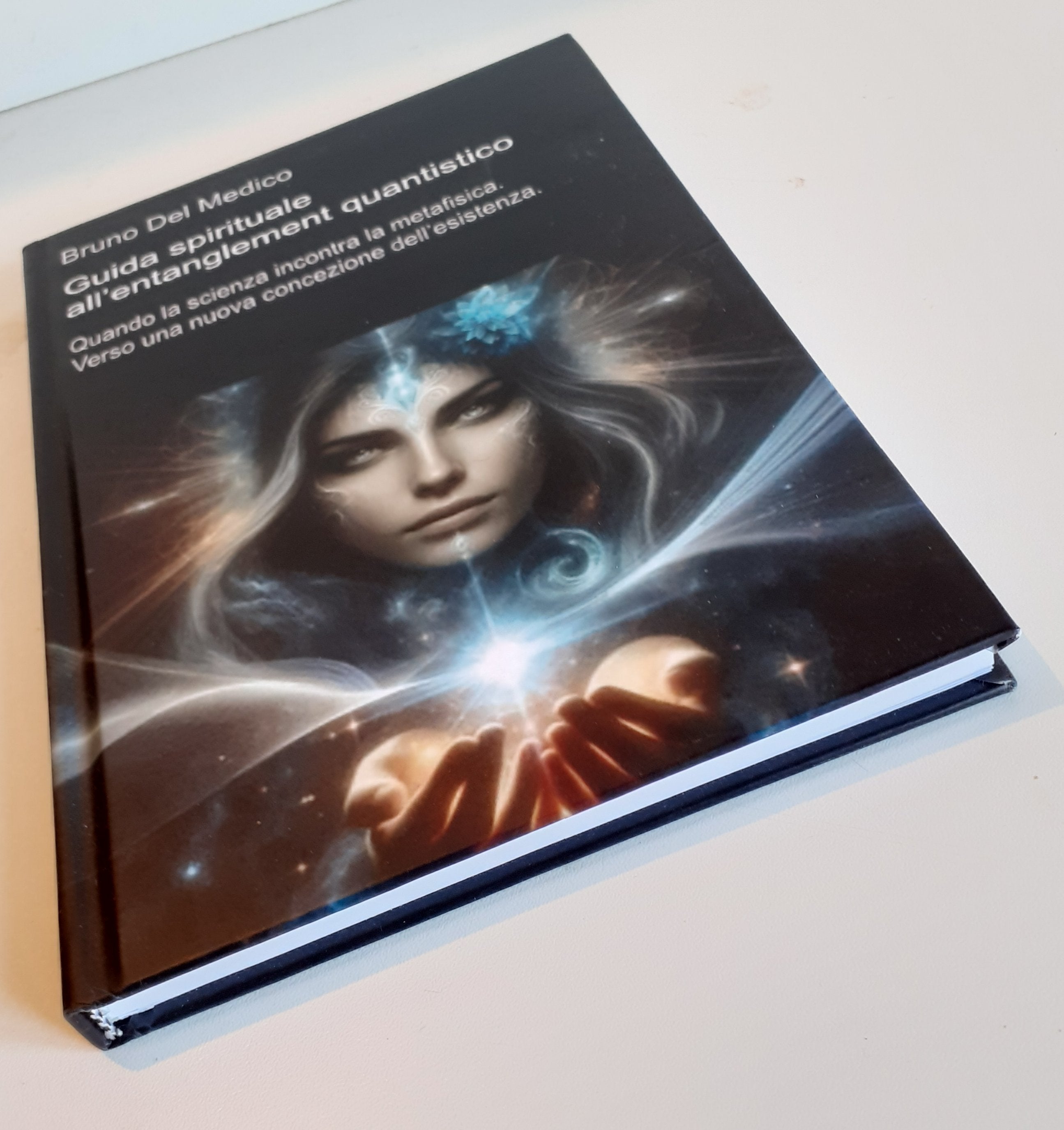 Guida spirituale all’entanglement quantistico-(Rilegatura cartonata)