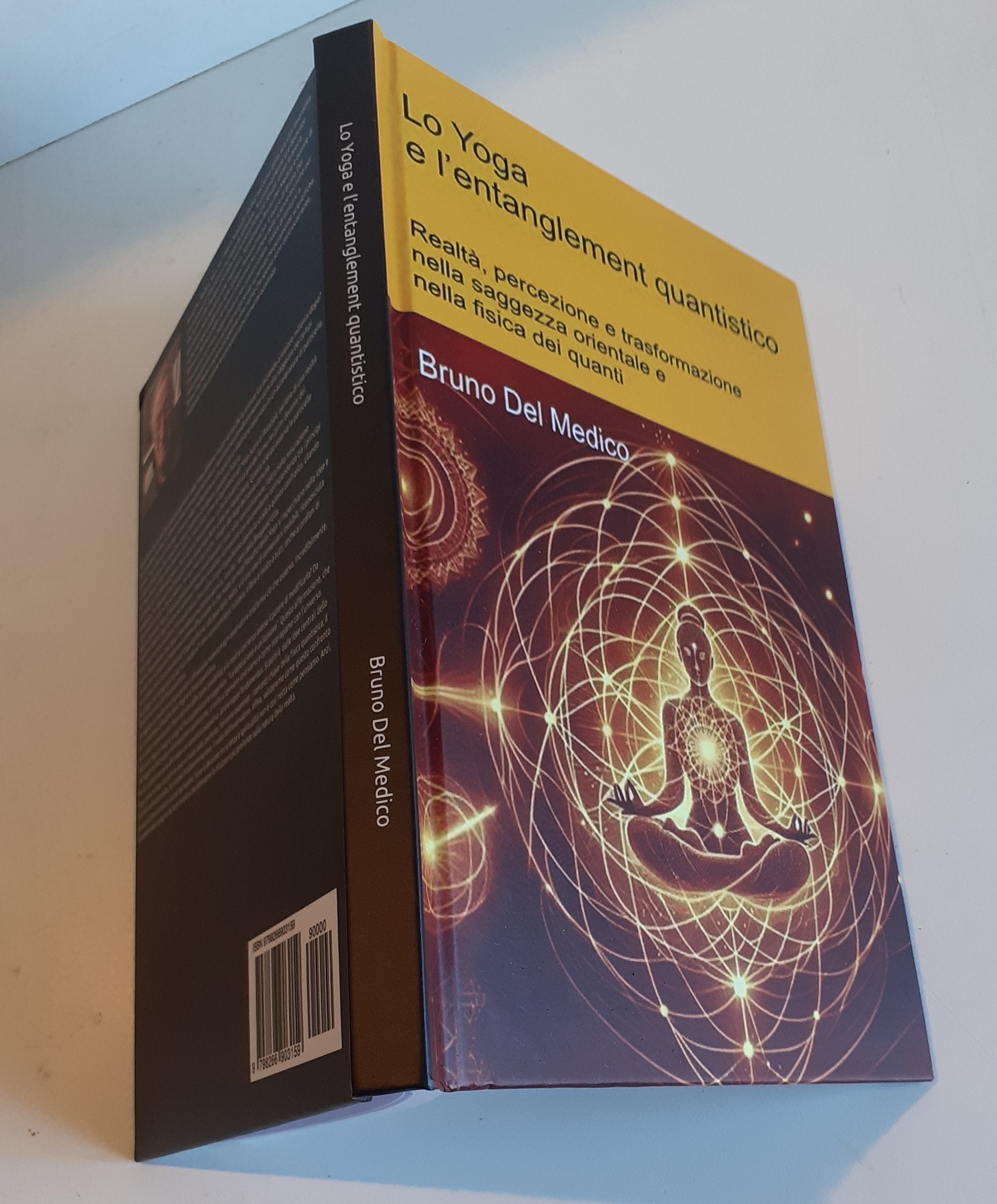 Lo Yoga e l’entanglement quantistico-(Rilegatura cartonata)