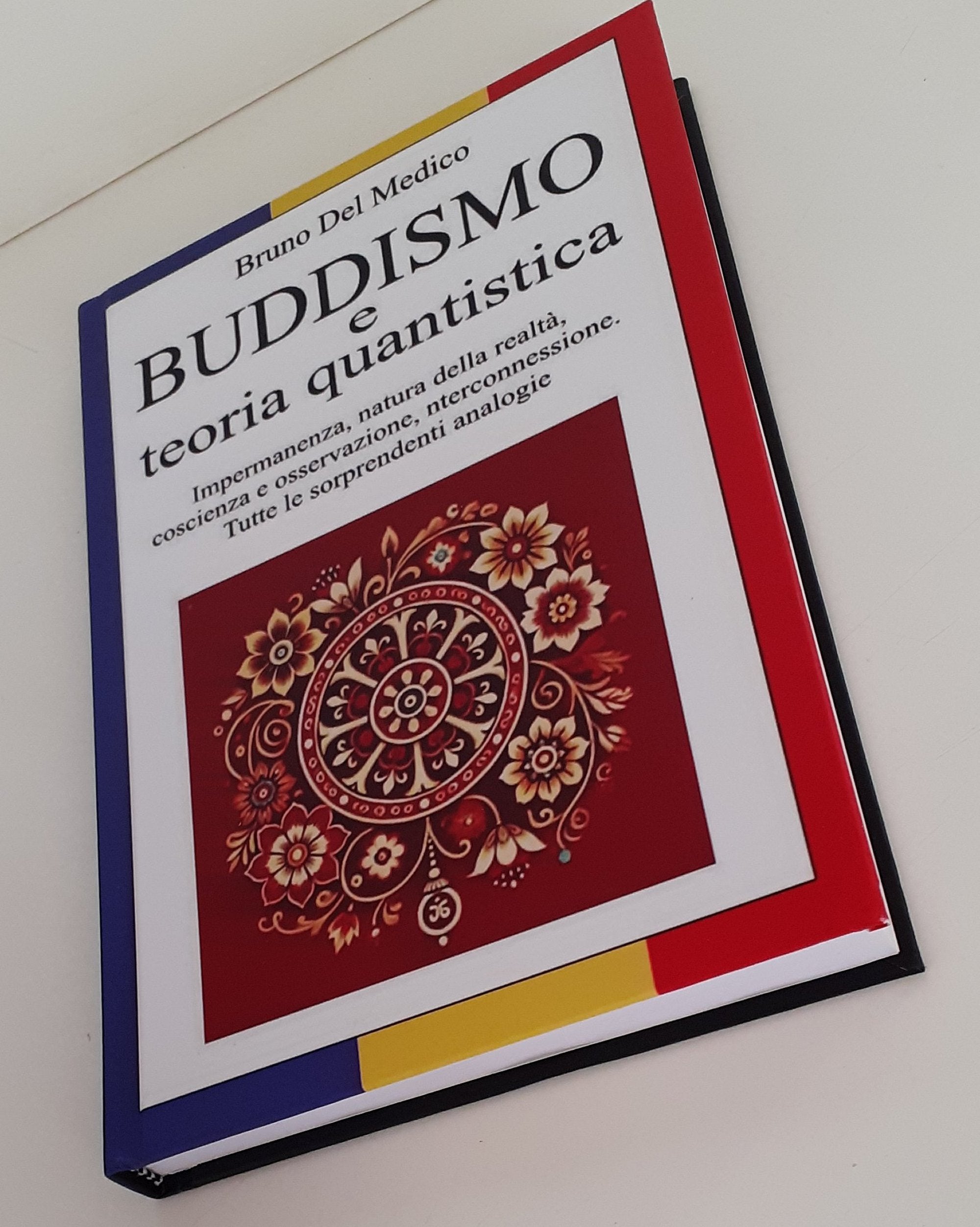 Buddismo e teoria quantistica (rilegatura cartonata)