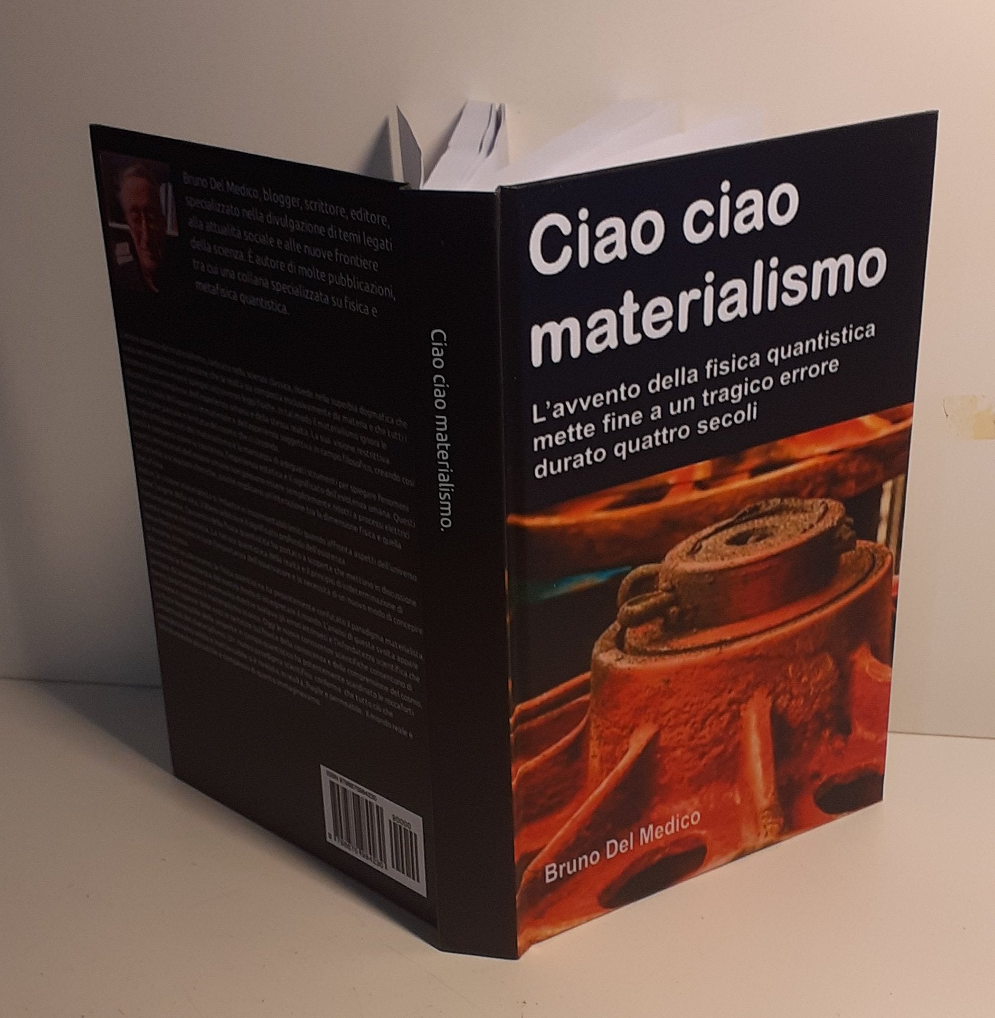 Ciao ciao materialismo (rilegatura cartonata)