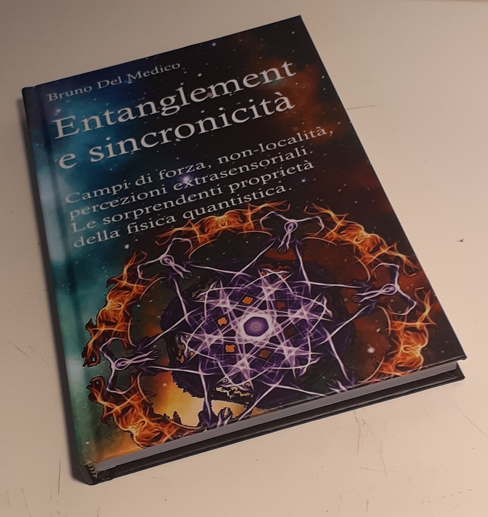 Entanglement e sincronicità (Rilegatura cartonata)