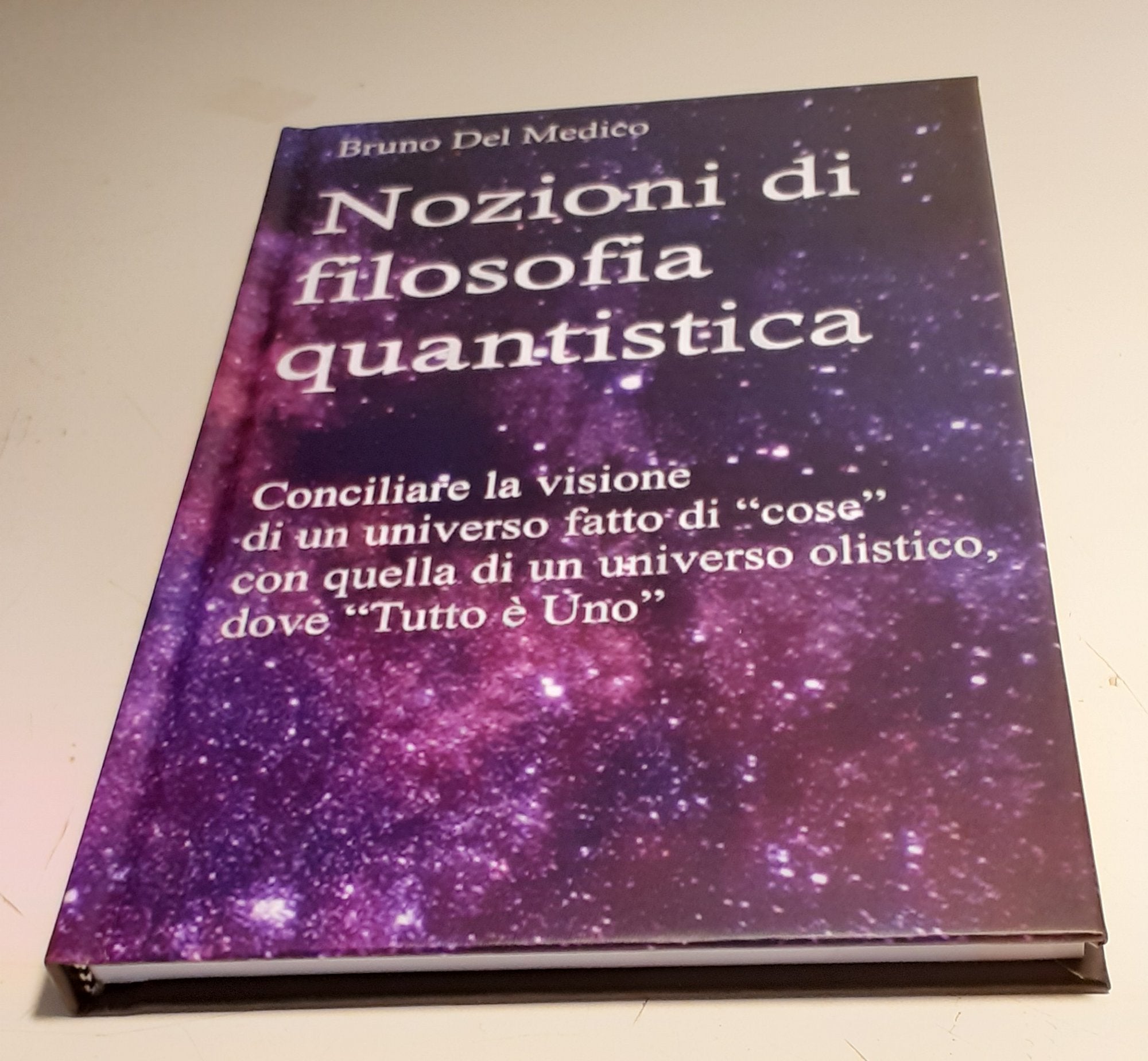 Nozioni di filosofia quantistica. (Rilegatura cartonata)