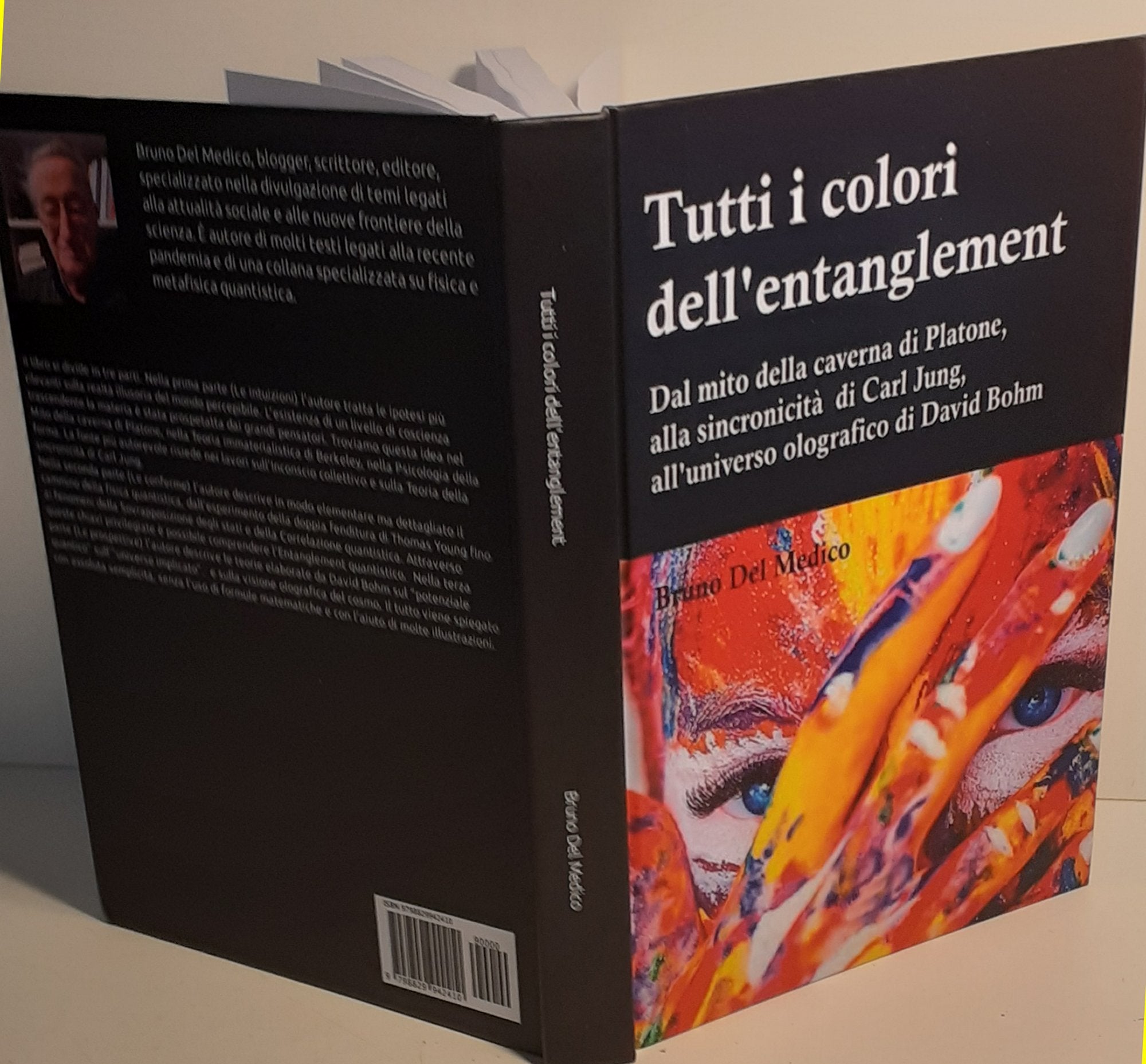 Tutti i colori dell'entanglement (rllegatura cartonata)