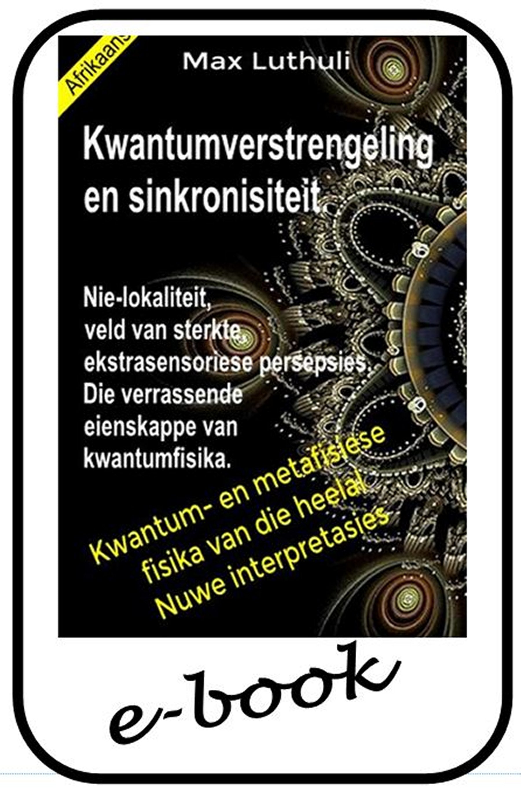 Kwantumverstrengeling en sinkronisiteit - (afr-99)