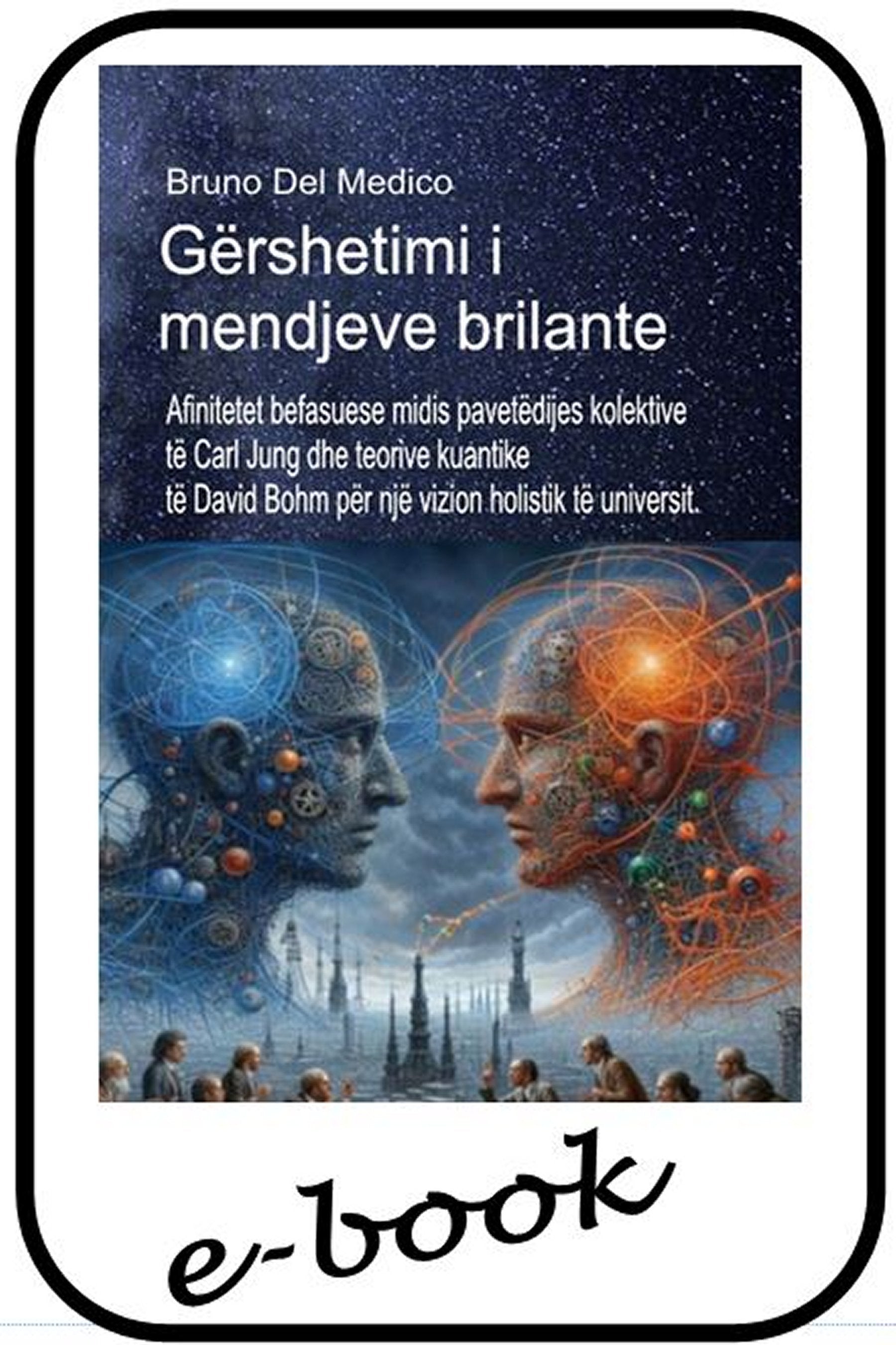 Gërshetimi i mendjeve brilante (alb-87)