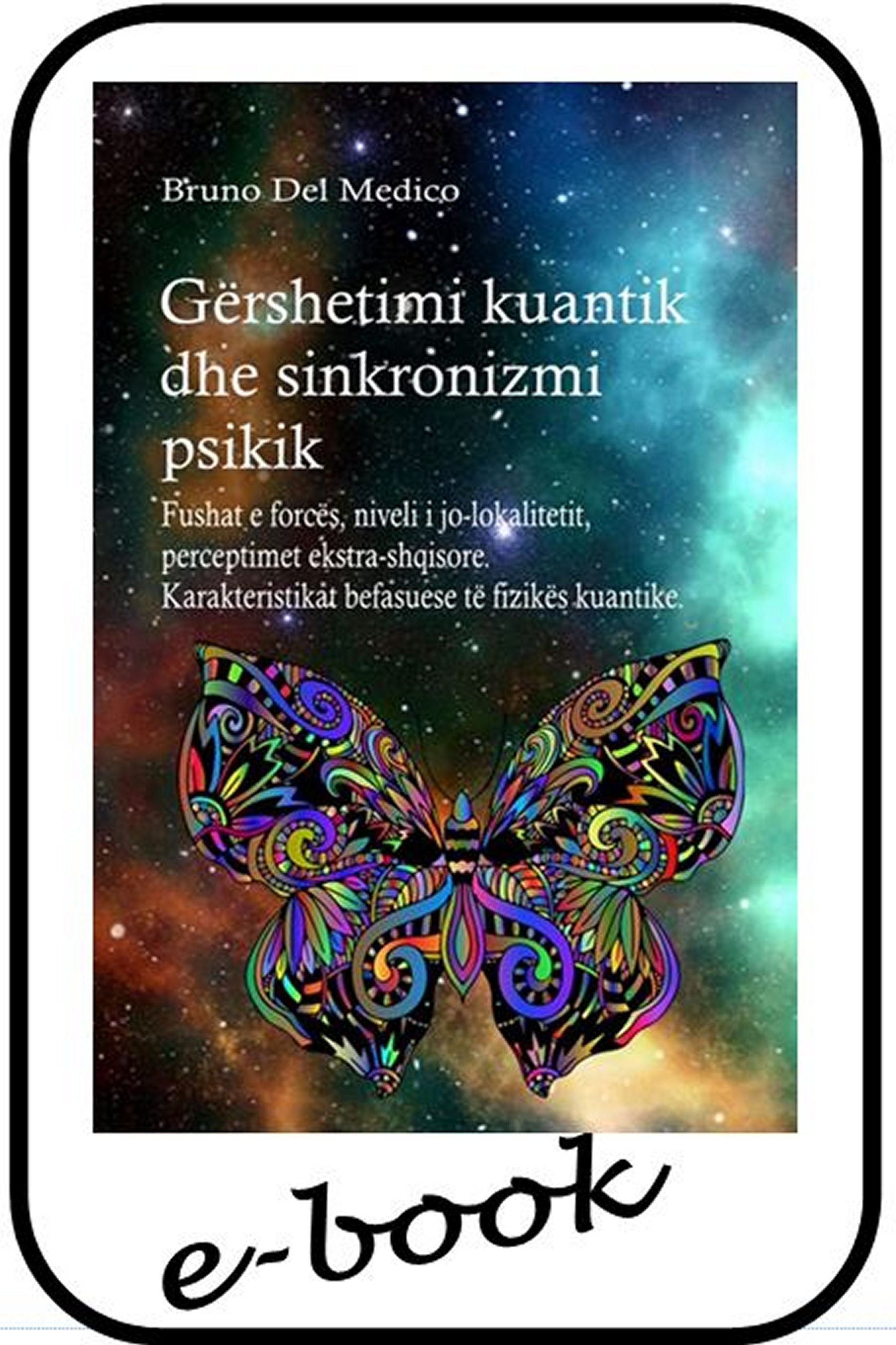 Gërshetimi kuantik dhe sinkronizmi psikik.  (alb-99)