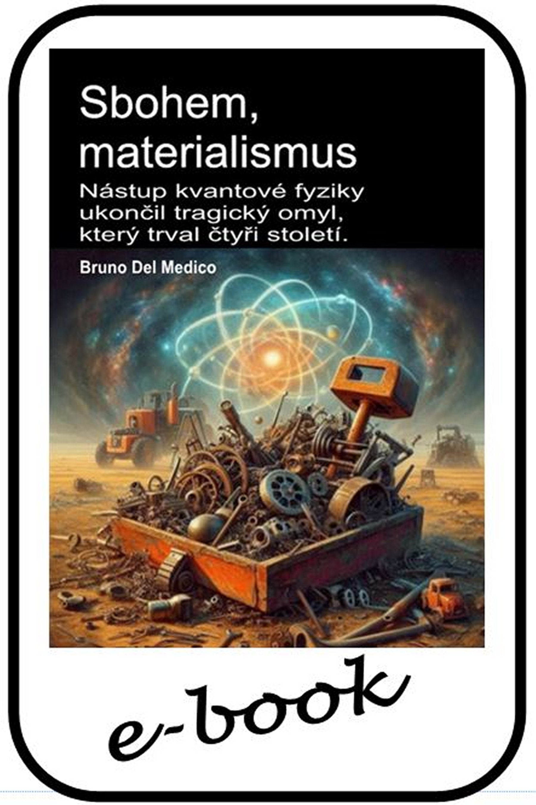 Sbohem, materialismus.  (cze-92)