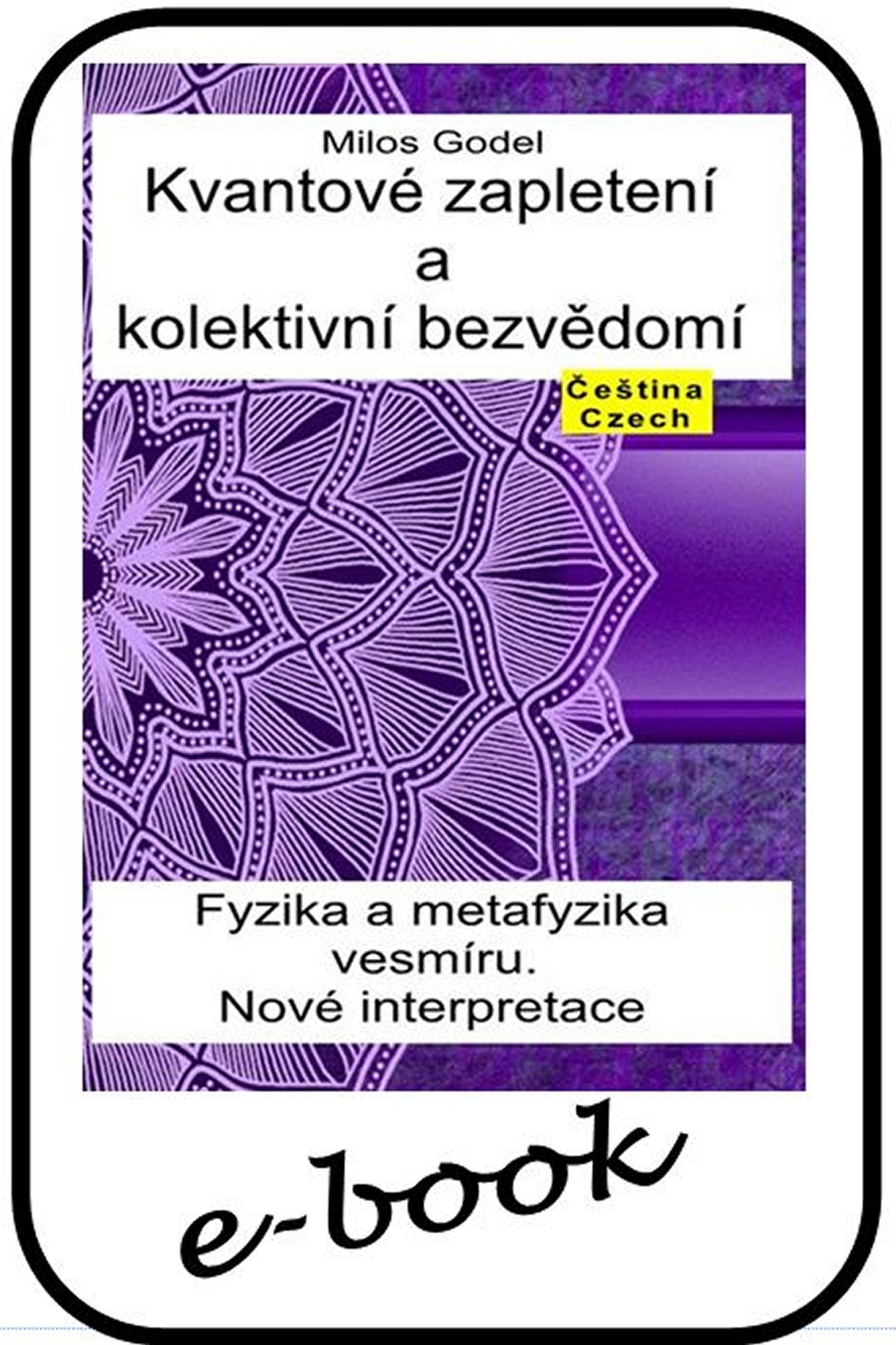Kvantové zapletení a kolektivní bezvědomí. (cze-95)
