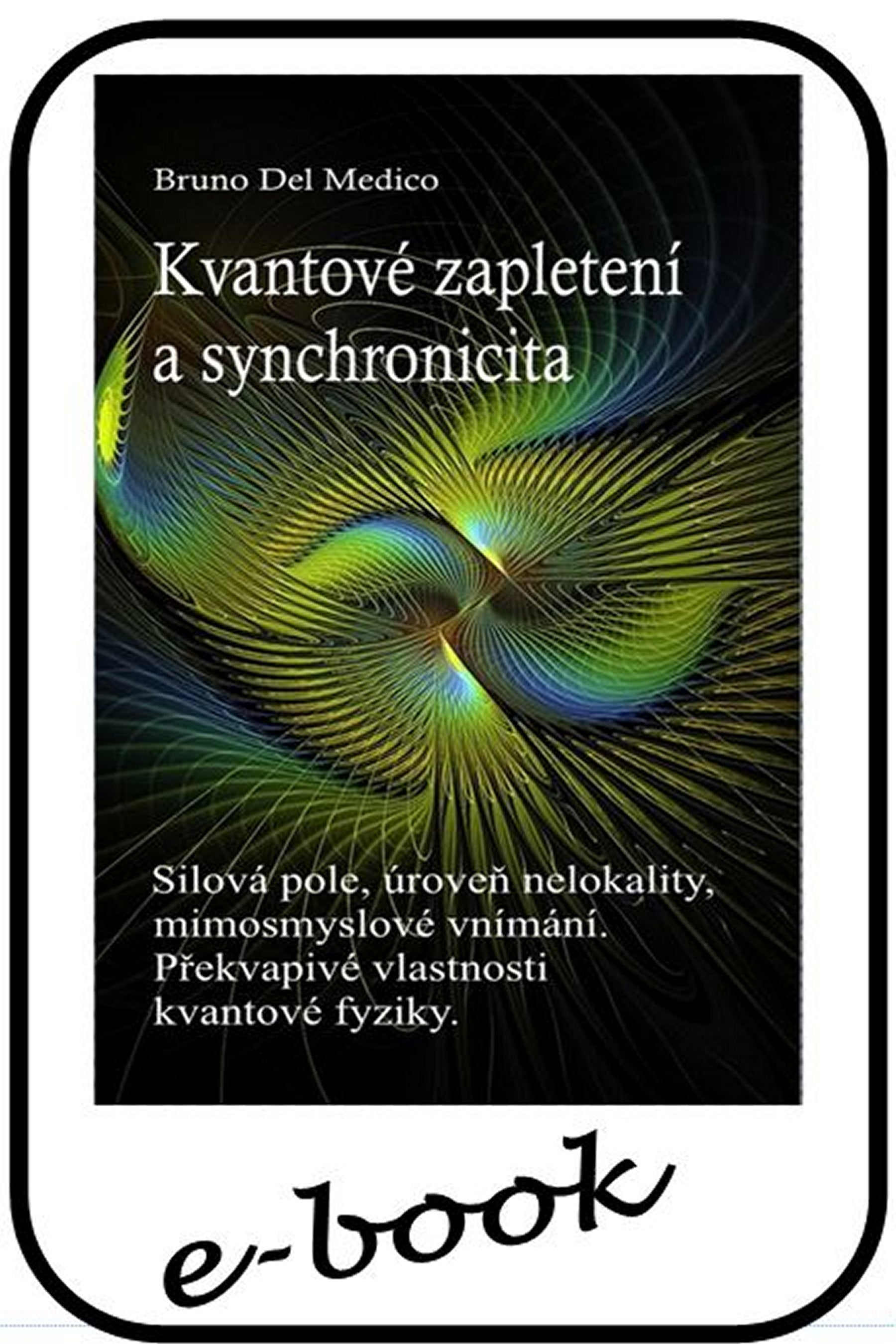 Kvantové zapletení a synchronicita událostí (cze-99)