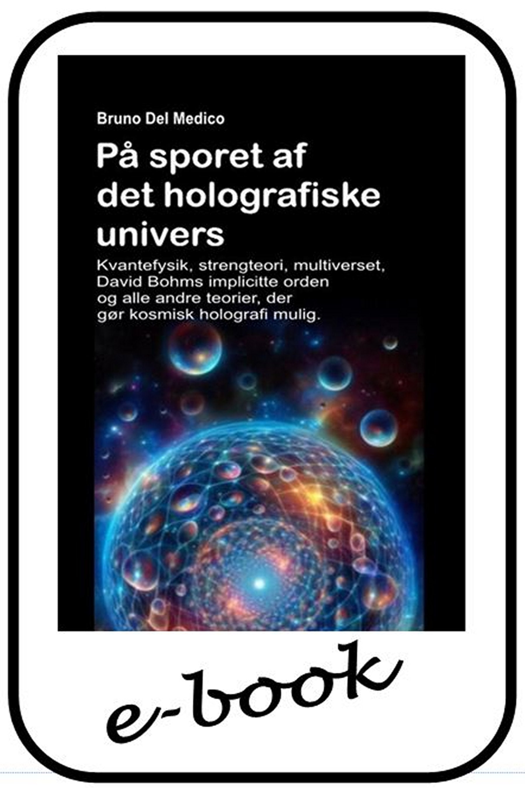 På sporet af det holografiske univers (dan-88)
