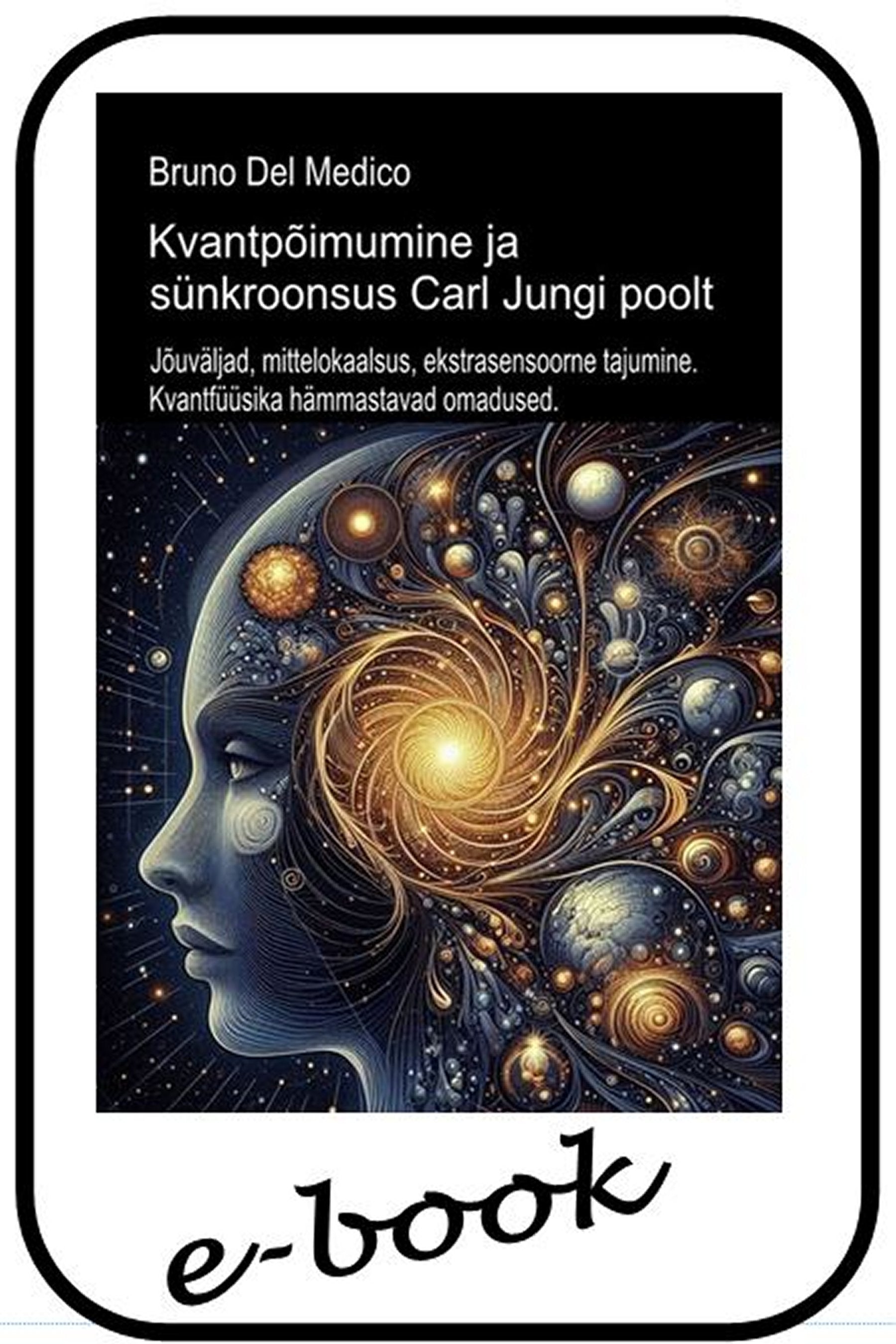 Kvantpõimumine ja sünkroonsus Carl Jungi poolt (est-99)