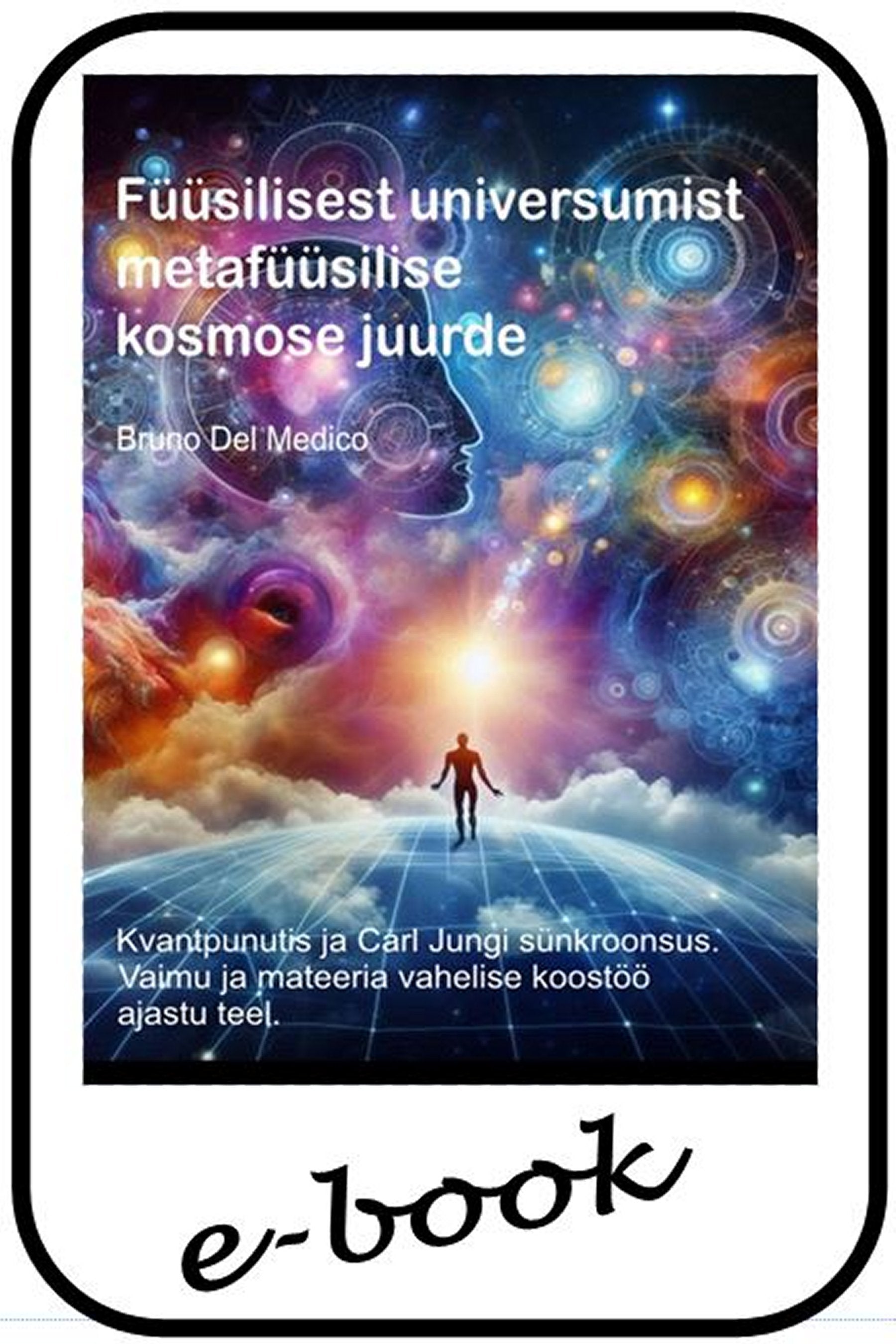 Füüsilisest universumist metafüüsilise kosmose juurde (est-93)