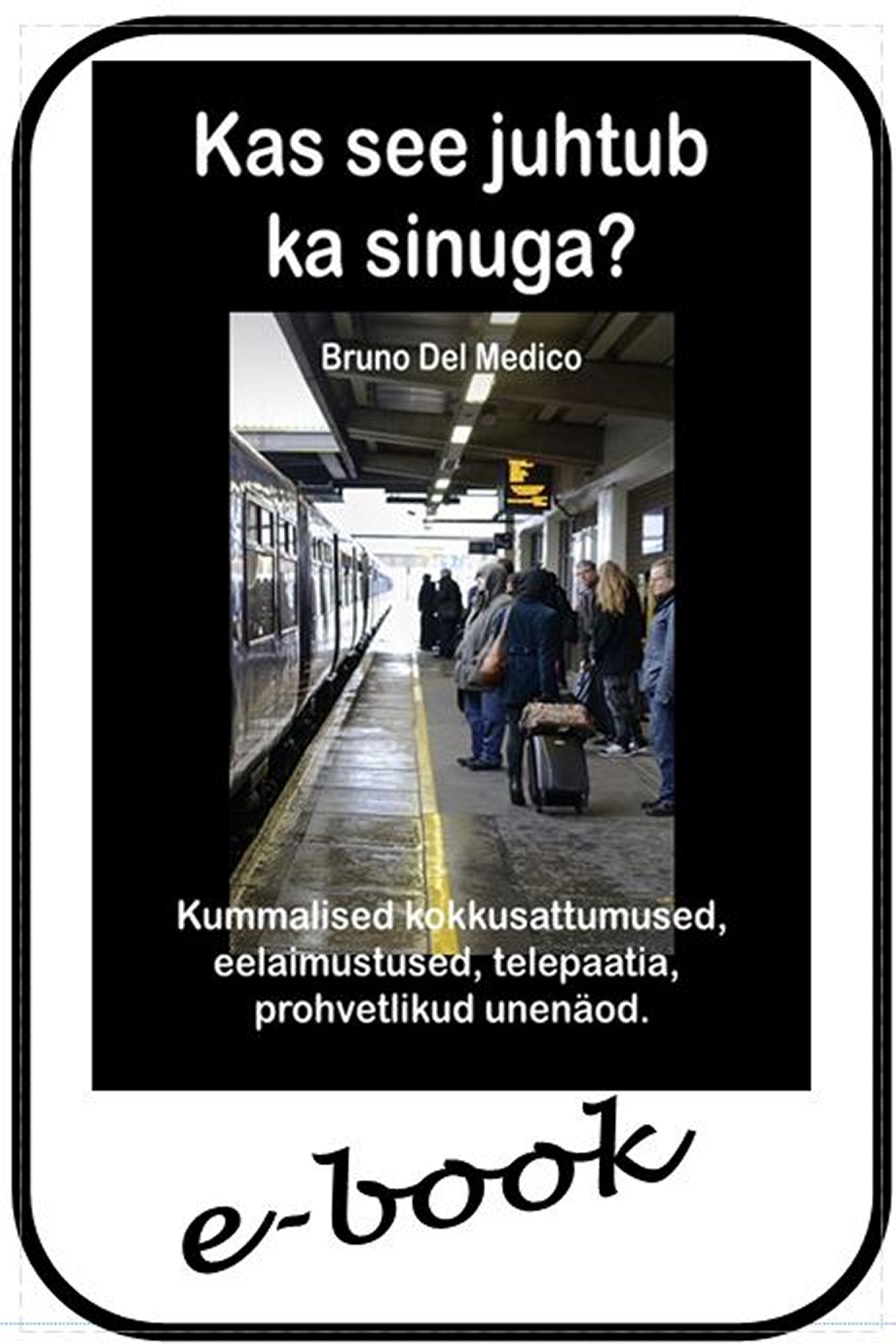 Kas see juhtub ka sinuga?  (est-98)