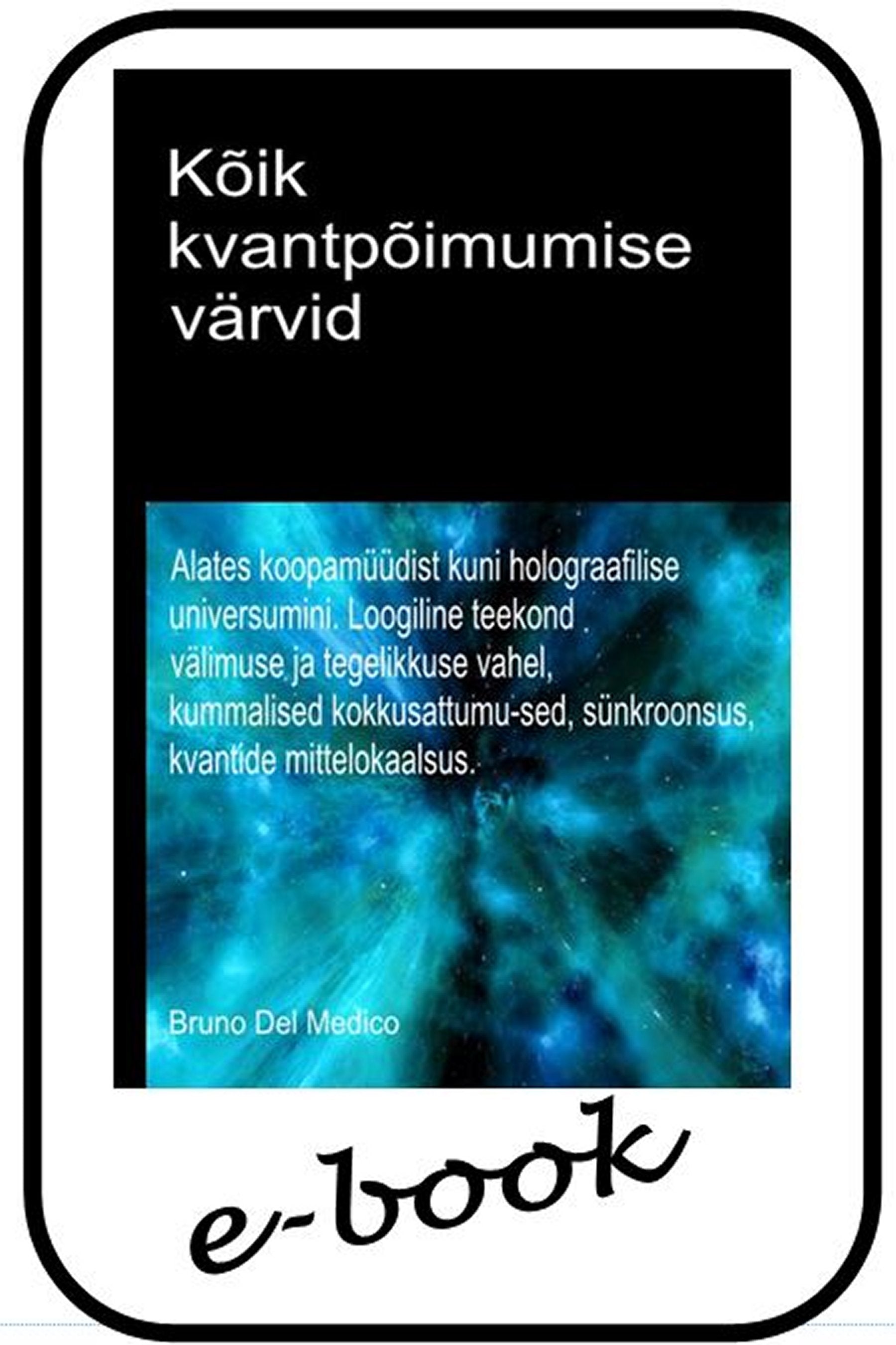 Kõik kvantpõimumise värvid (est-97)